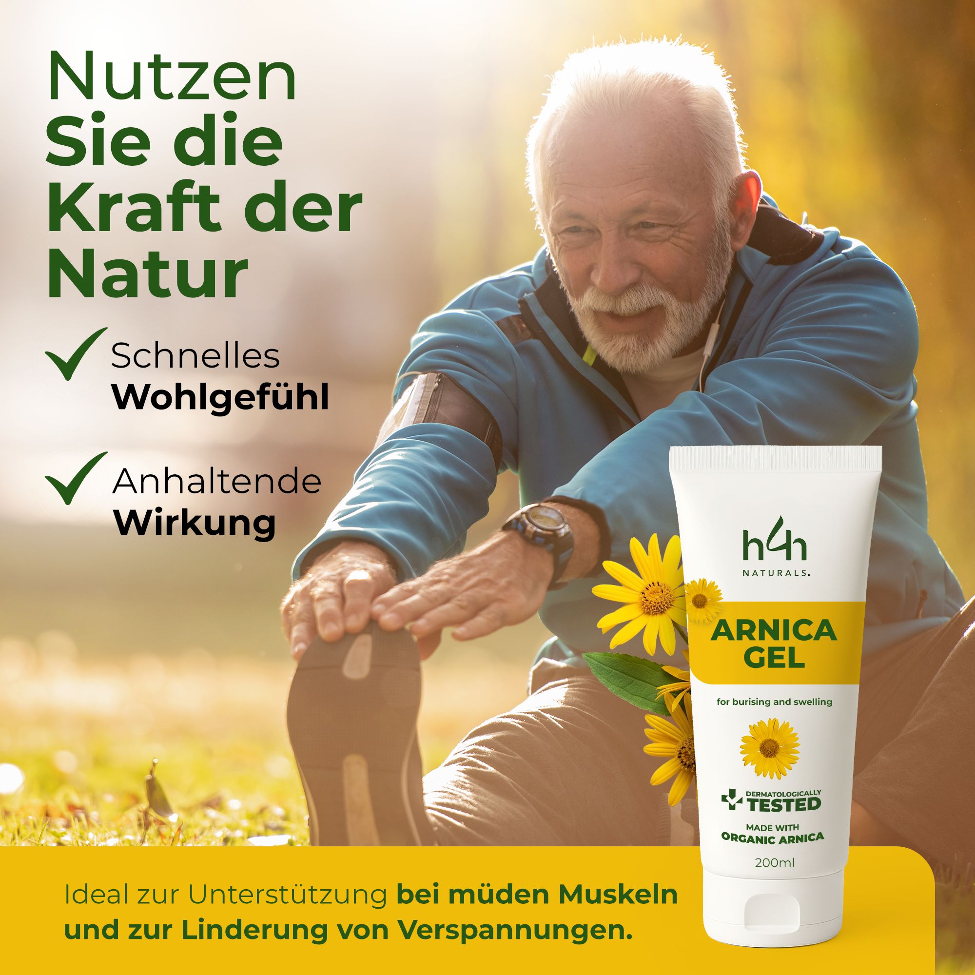Weiß-gelbe Tube Arnika Gel, h4h Naturals. Mann dehnt sich. Text: Schnelles Wohlgefühl, anhaltende Wirkung. Gel.