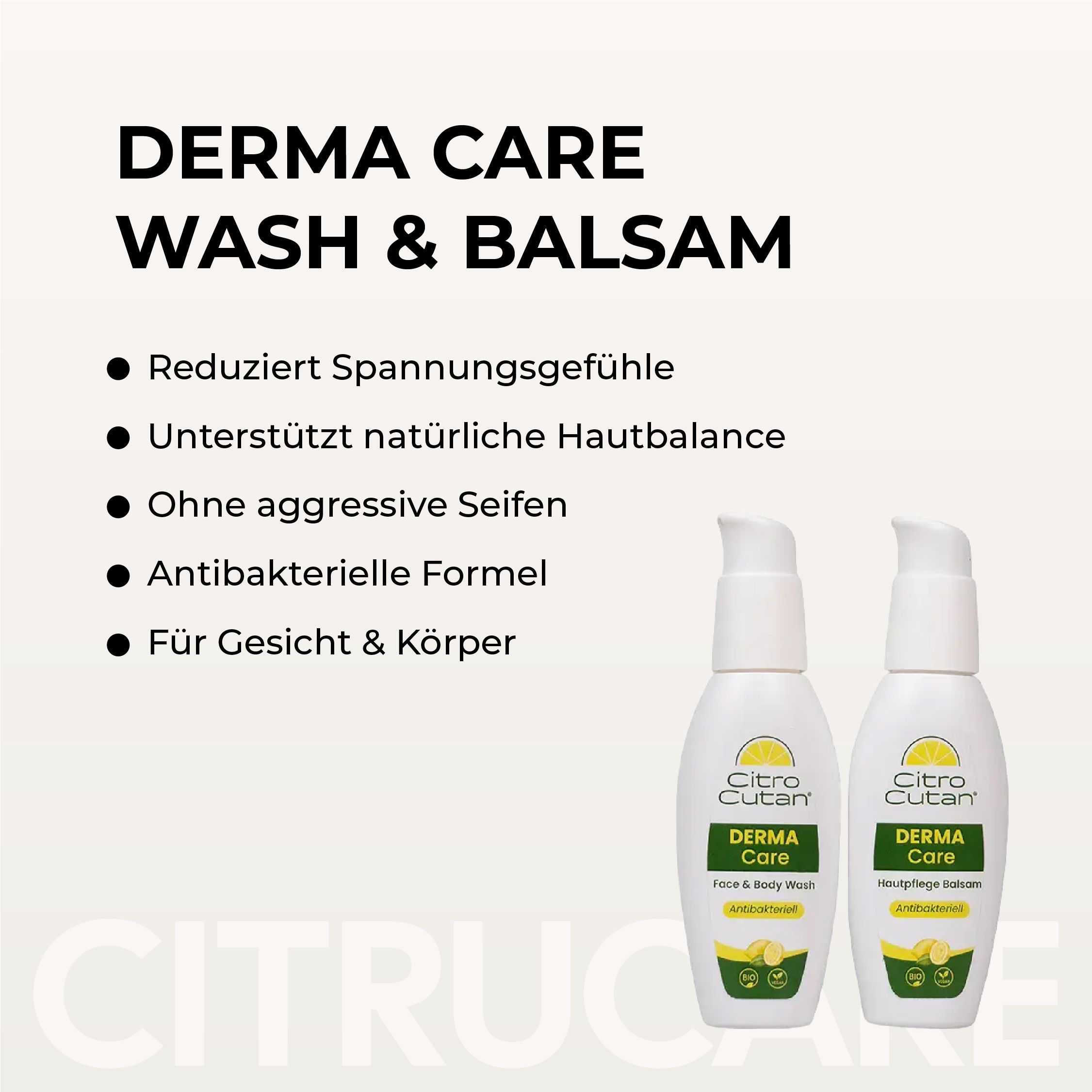 CITROCUTAN DERMA Care Wash & Balsam: Reduziert Spannungsgefühle, unterstützt Hautbalance, ohne Seifen.