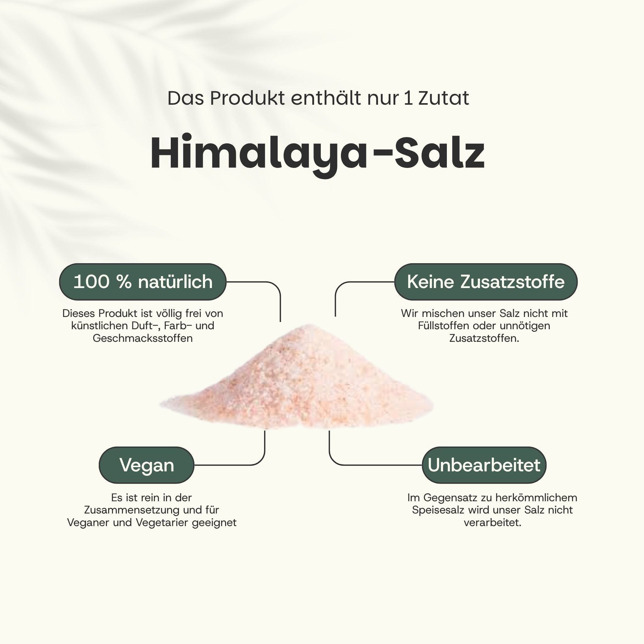 Himalaya-Salz: 100% natürlich, keine Zusatzstoffe, vegan, unbehandelt. Nur eine Zutat.