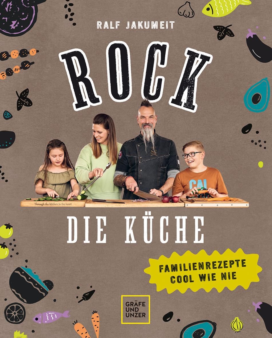Rock die Küche Familienrezepte cool wie nie