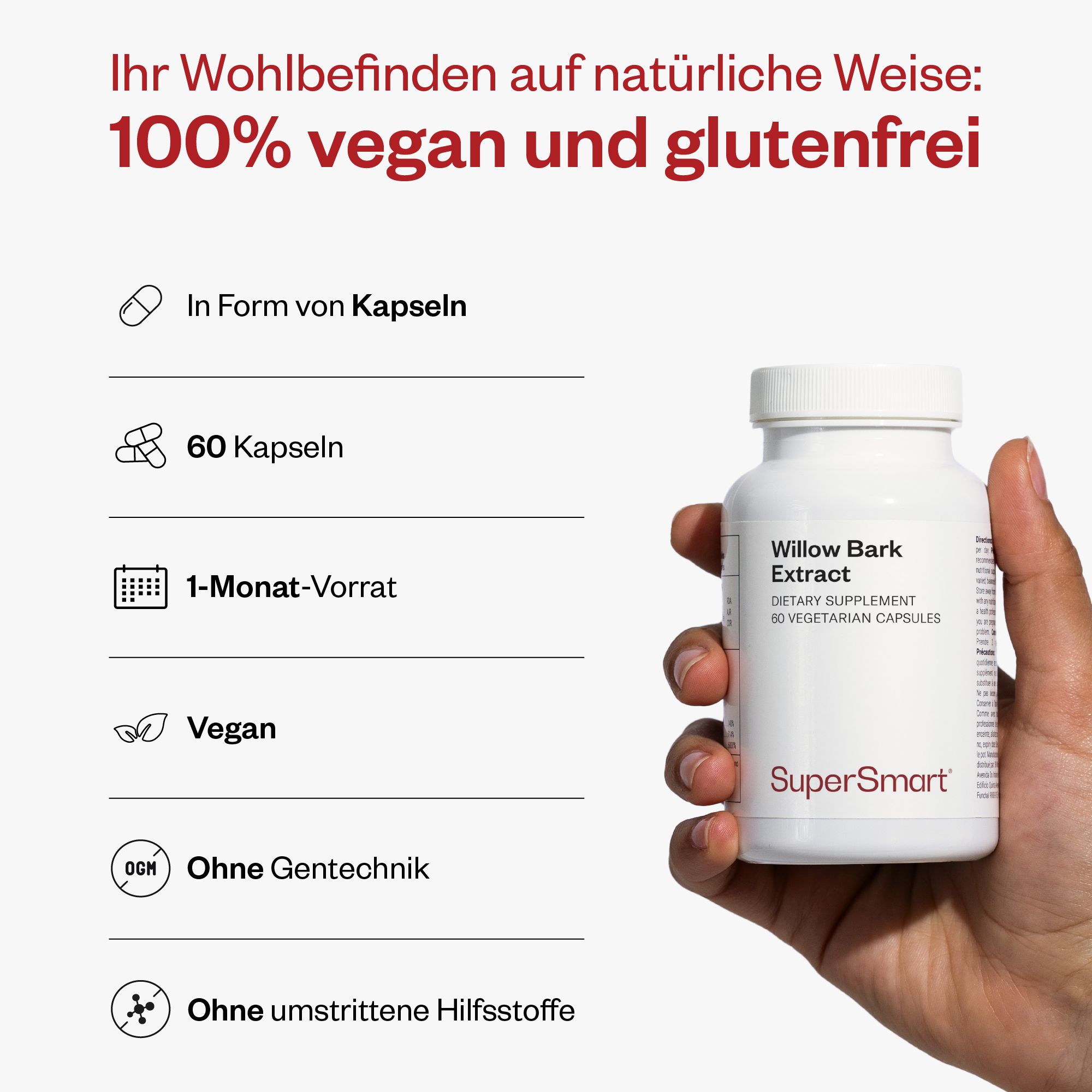 Hand hält eine weiße Flasche mit Willow Bark Extract, 60 Kapseln. SuperSmart Logo. Text: 100% vegan und glutenfrei.
