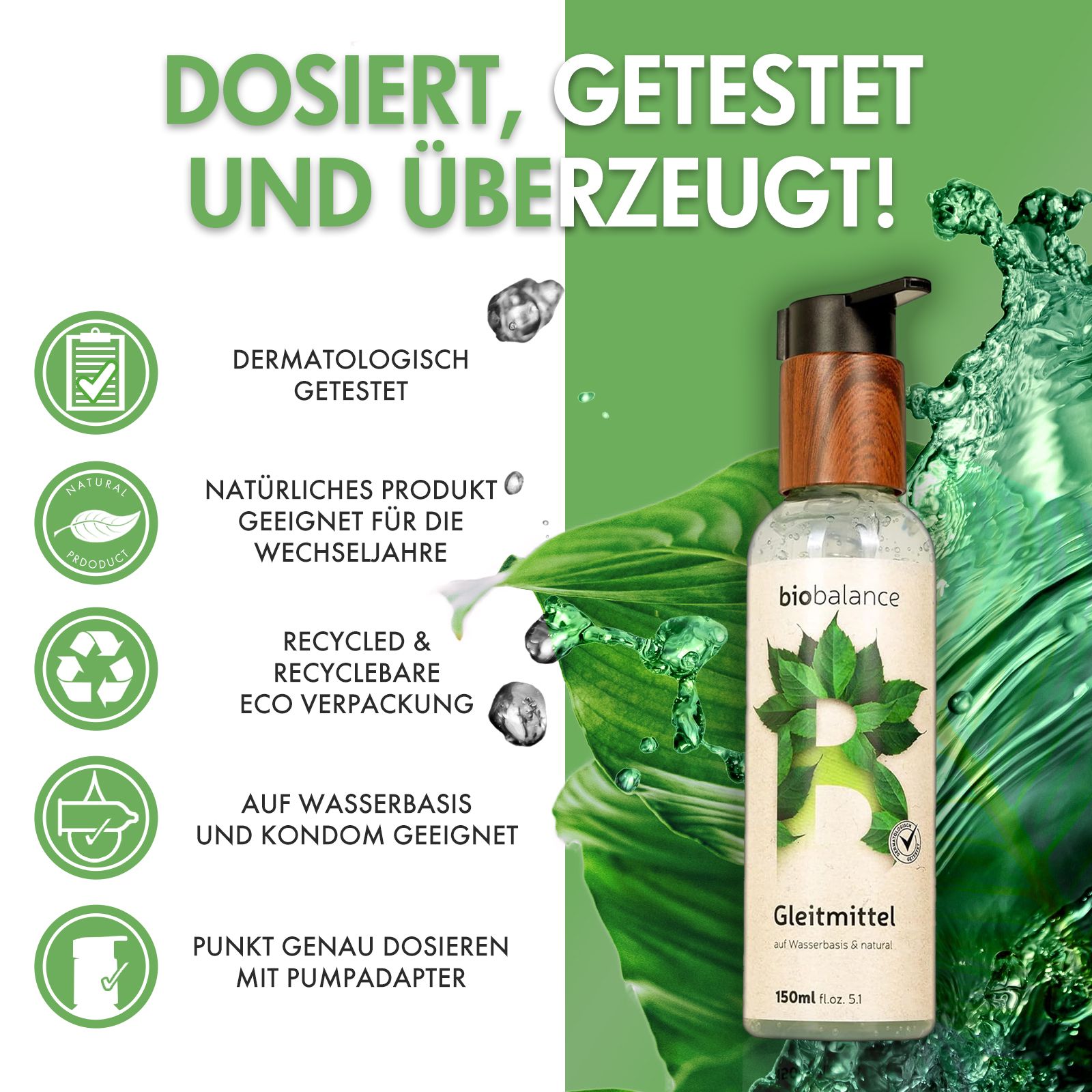 Flasche „Gleitmittel“ mit Text: „Dossiert, getestet und überzeugt!“. Wasser spritzt.