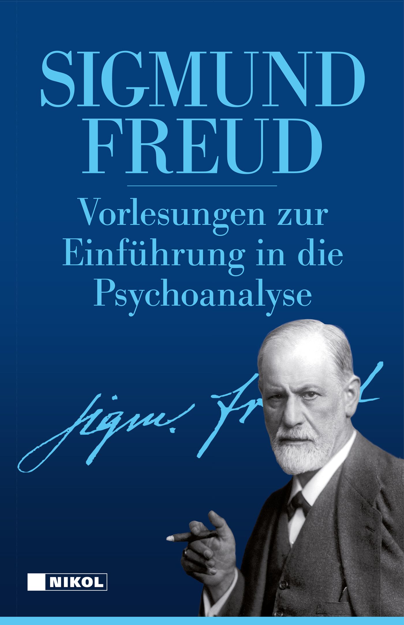 Buchcover: Sigmund Freud, Vorlesungen zur Einführung in die Psychoanalyse. Blauer Hintergrund, Porträt, Signatur, Logo.