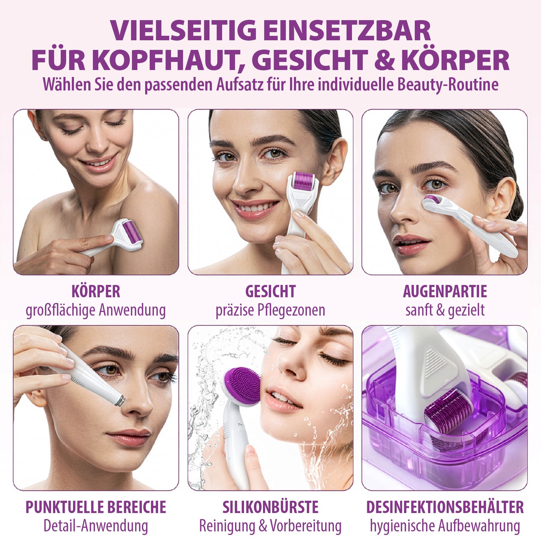 Drei Frauen zeigen die Anwendung von Dermarollern auf Gesicht und Körper. Enthält auch eine Silikonbürste und Desinfektionsbehälter.