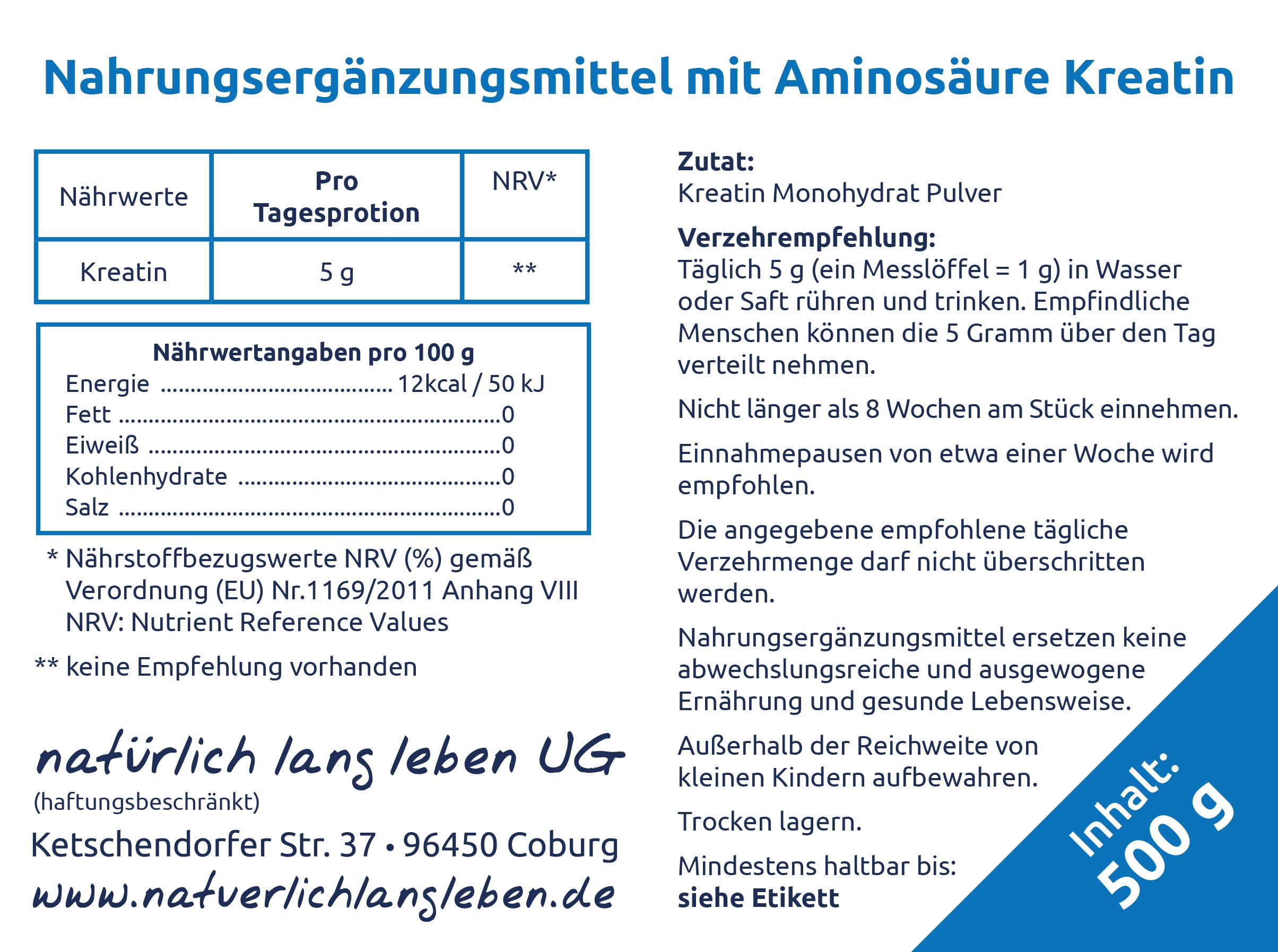 Etikett mit Nährwertangaben und Inhaltsstoffen von Kreatin Monohydrat. Enthält 500 g. Trocken lagern.