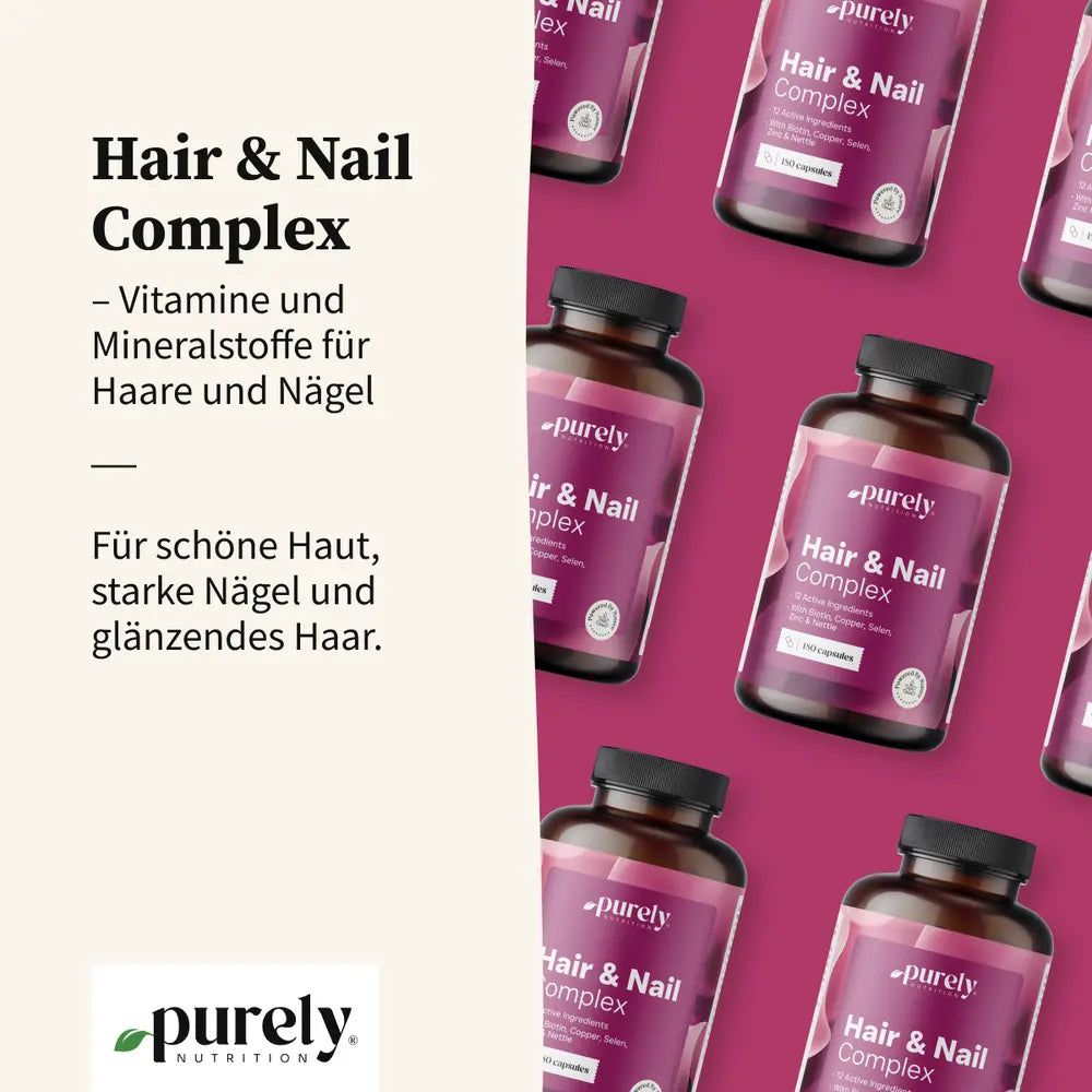 Flaschen mit 'Hair & Nail Complex' Nahrungsergänzungsmitteln, Vitamine und Mineralstoffe für Haare und Nägel.