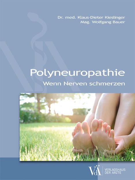 Buchcover: Polyneuropathie. Titel und Autoren. Füße im Gras. Verlagshaus der Ärzte.
