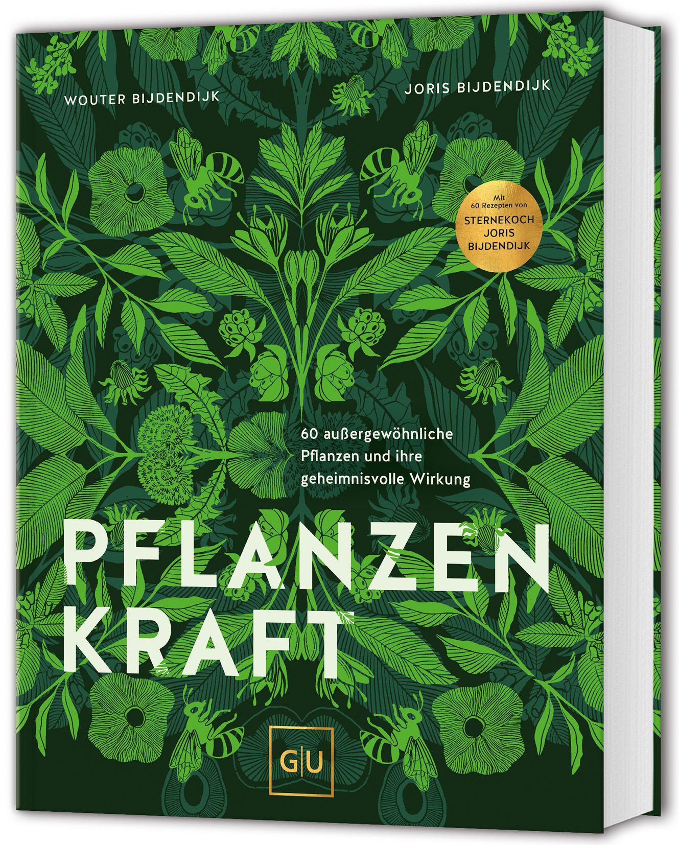Buch mit dem Titel "Pflanzenkraft". Grüner Einband mit Pflanzenmotiven und Text. Autoren: Wouter & Joris Bijdenijk. GU-Logo.