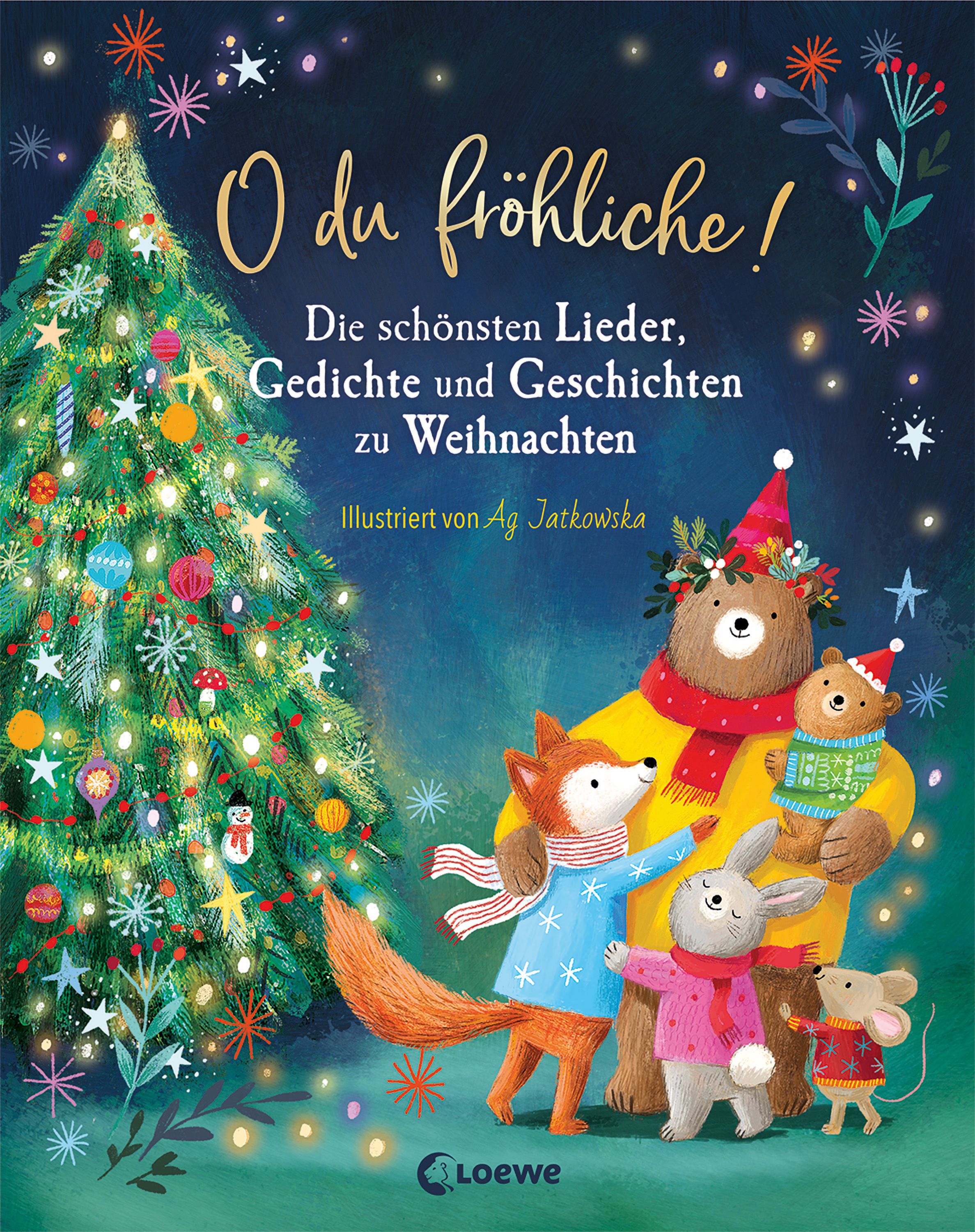 Buchcover mit Titel "O du fröhliche!". Ein Weihnachtsbaum und animierte Tiere. Verlag: Loewe.