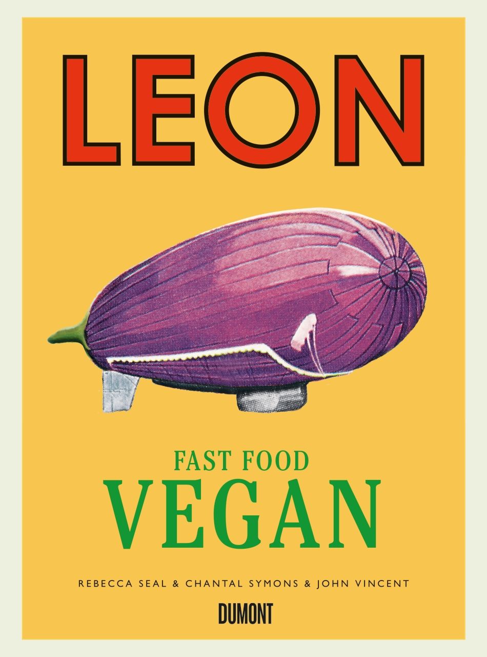 Buchcover mit dem Titel LEON und dem Untertitel Fast Food Vegan. Abbildung eines lila Luftschiffs auf gelbem Hintergrund.