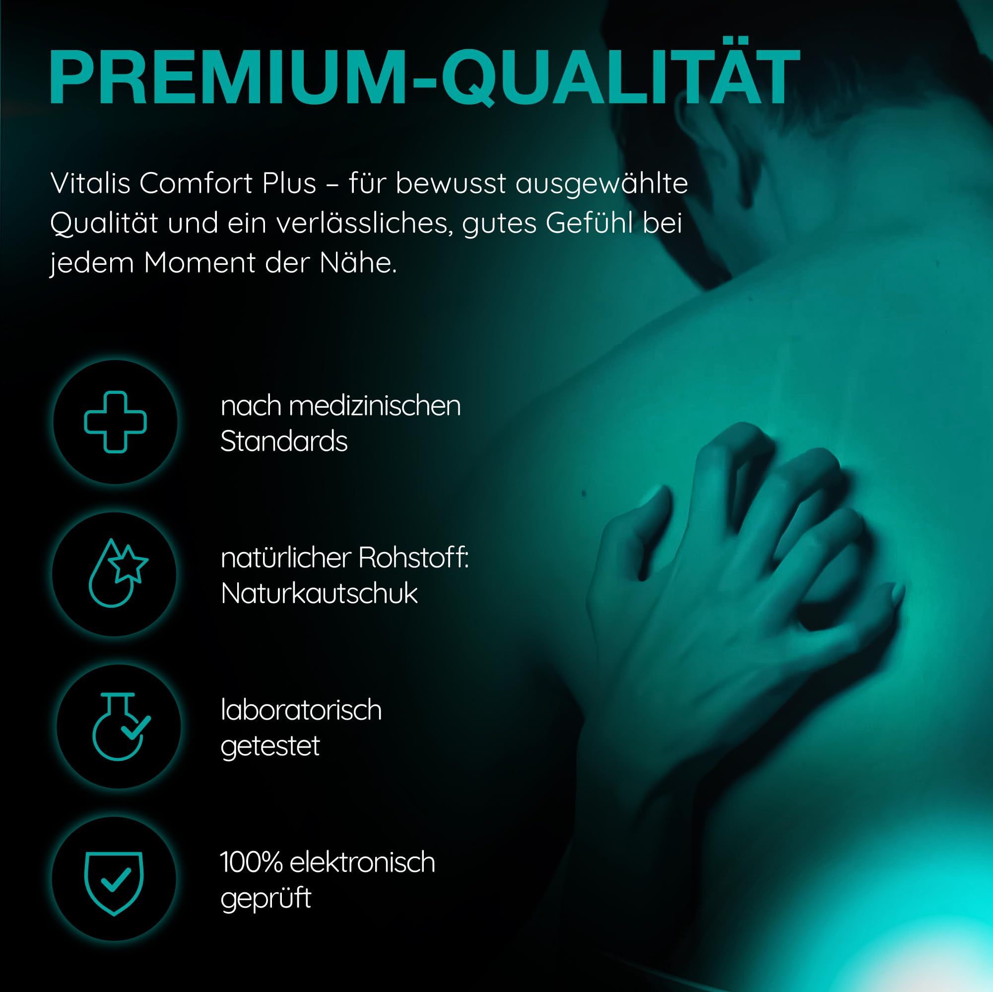 Vitalis PREMIUM: Naturkautschuk, nach medizinischen Standards, laborgetestet.