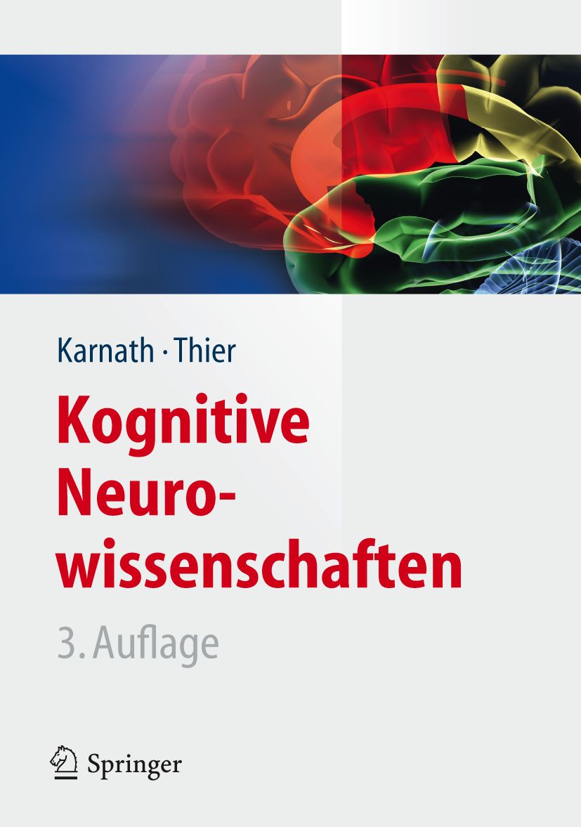 Buchcover mit Titel „Kognitive Neurowissenschaften“ und Autorennamen. 3. Auflage. Verlag Springer. Hintergrund: abstraktes Gehirn.