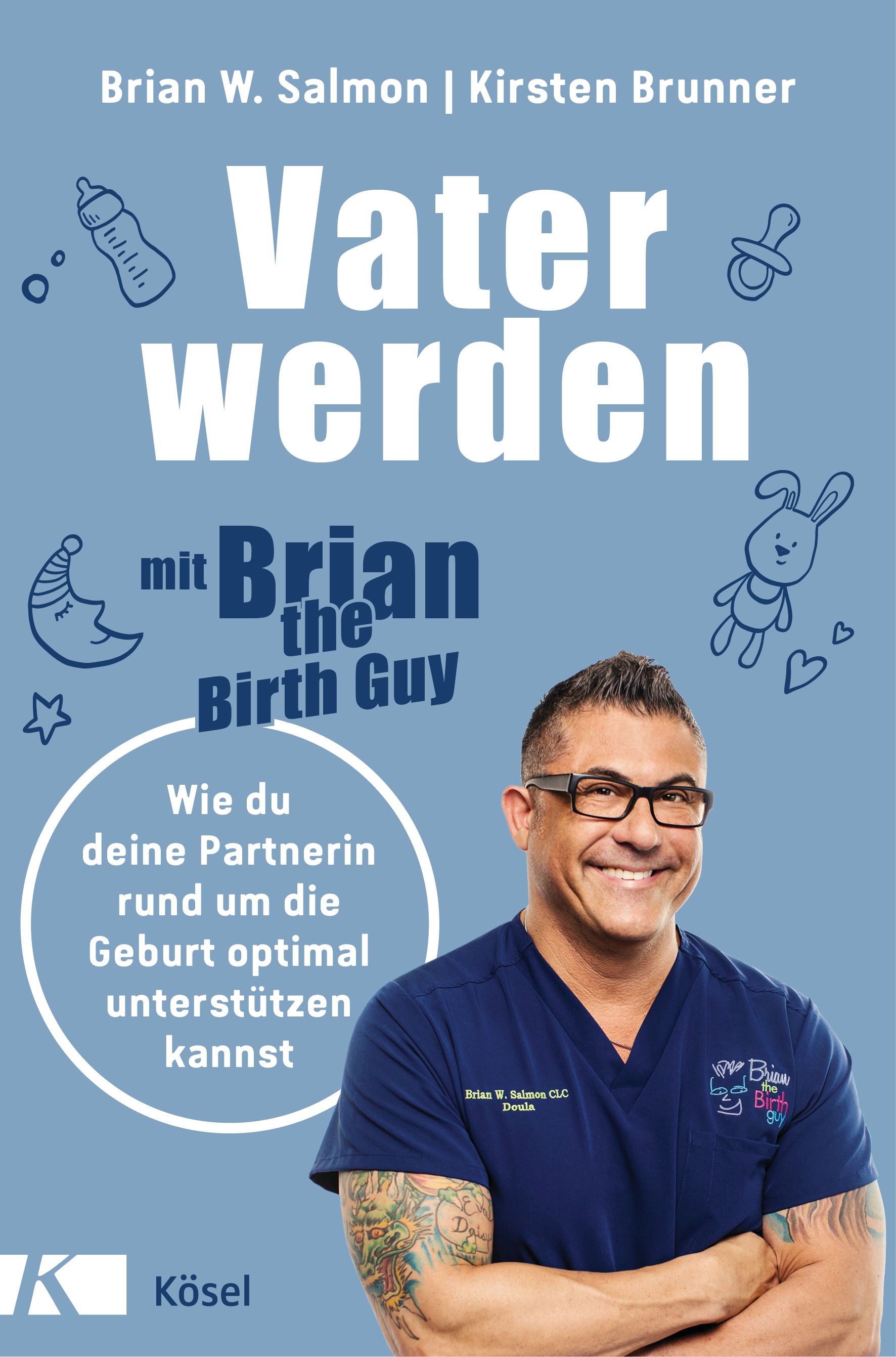 Buchcover: "Vater werden mit Brian the Birth Guy". Autor Brian W. Salmon. Blauer Hintergrund, Illustrationen, Mann mit Brille.