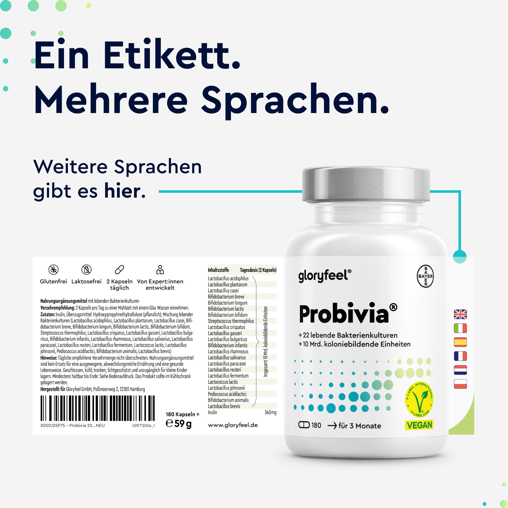 Weiße Flasche mit Kapseln. Text: Ein Etikett. Mehrere Sprachen. Aufschrift: gloryfeel Probivia, +22 lebende Bakterienkulturen, Vegan-Siegel.