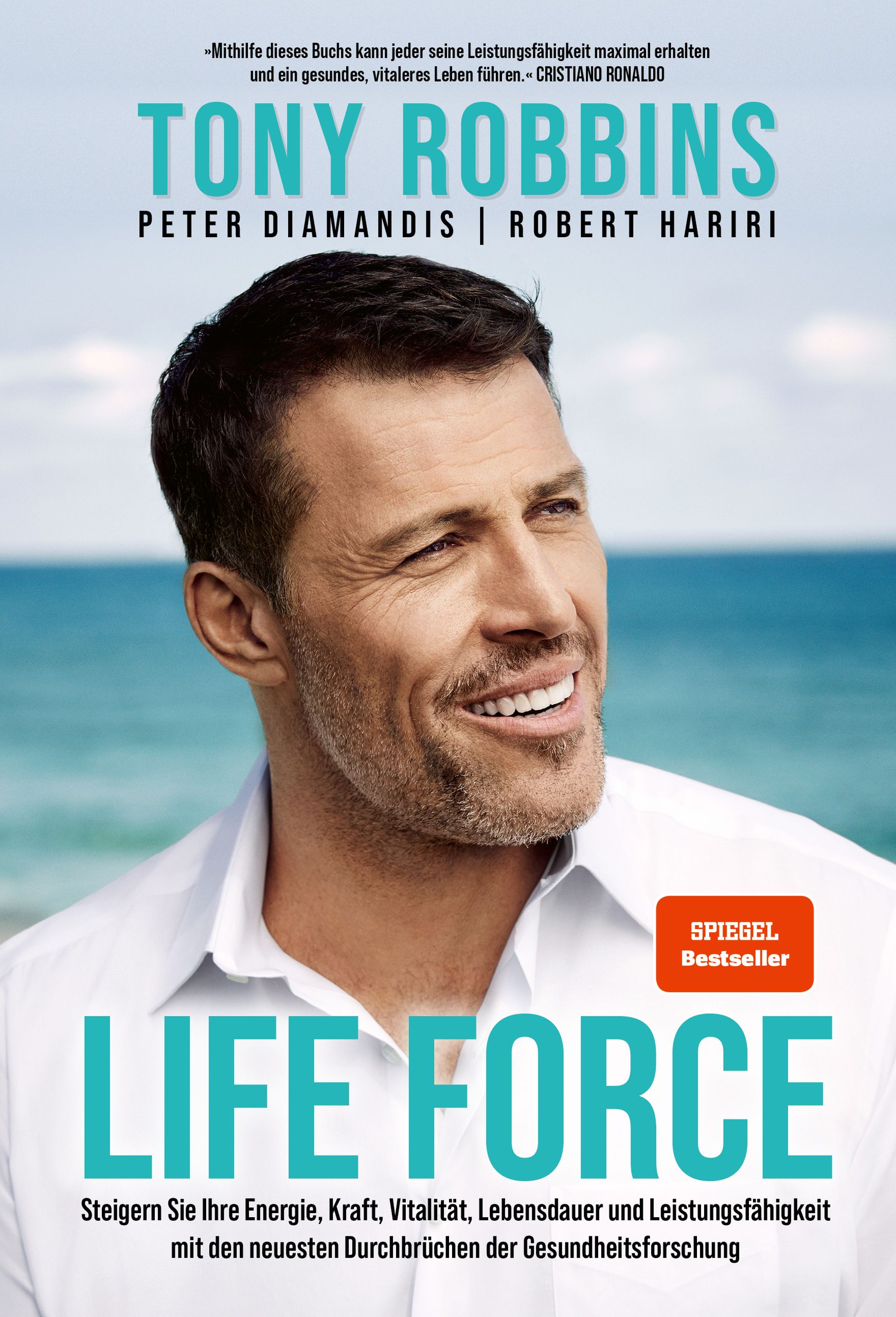 Buchcover mit dem Titel LIFE FORCE. Autor: Tony Robbins. Auf dem Cover ist ein Mann abgebildet. Spiegel Bestseller.
