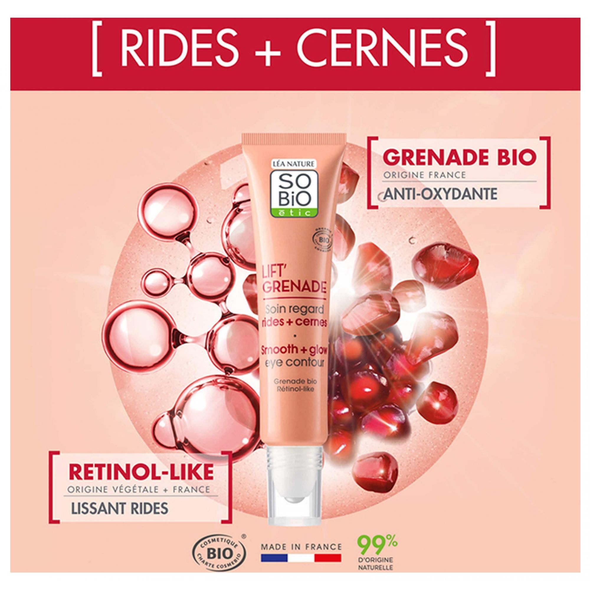 Eine rosafarbene Tube mit Augencreme, "So Bio étic Lift' Grenade" beschriftet. Daneben Granatapfelkerne und Bläschen.
