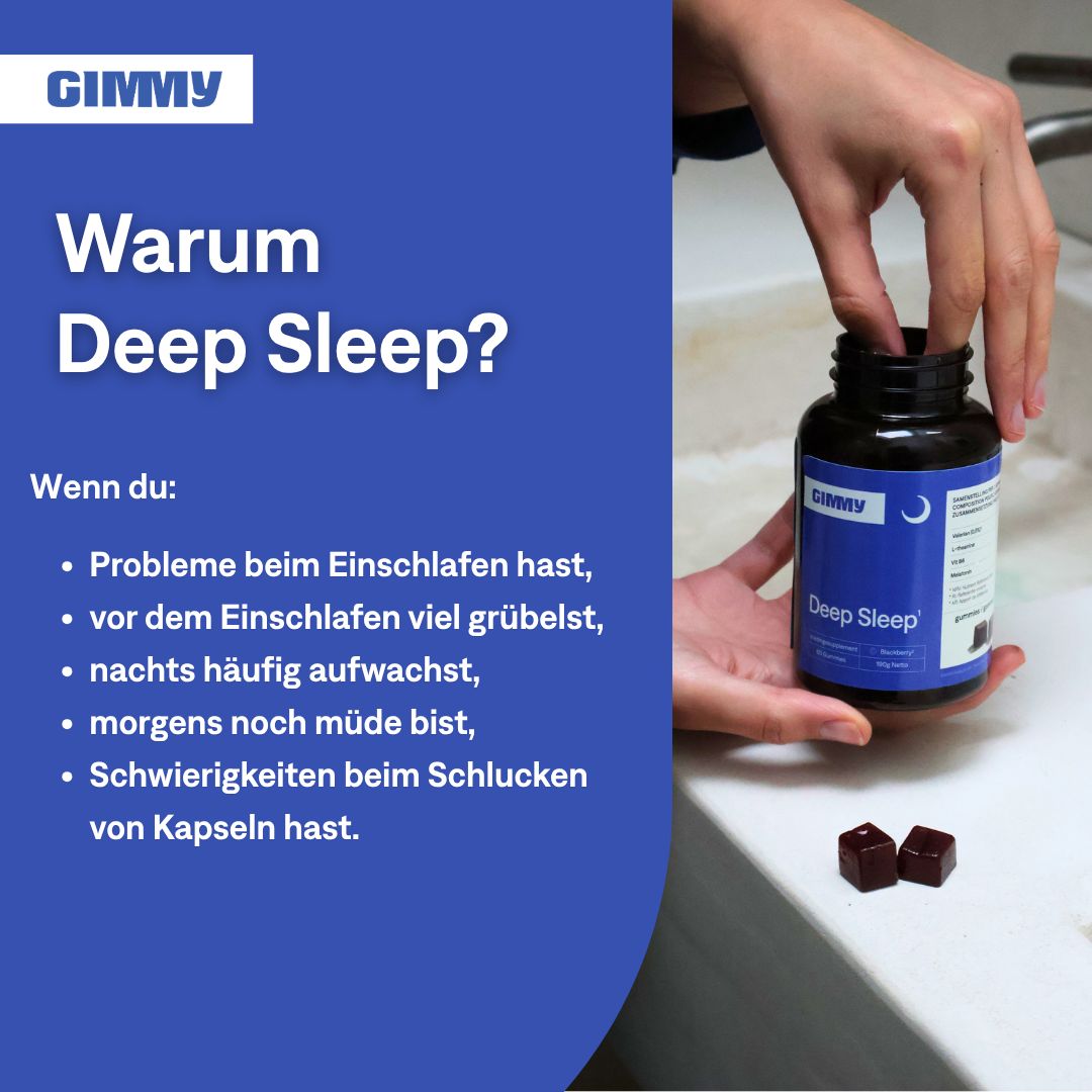 GIMMY Deep Sleep Gummies. Flasche in Hand. Text: Warum Deep Sleep? Braune Gummibärchen daneben.