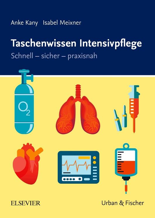 Buchcover: Taschenwissen Intensivpflege. Titel, Autoren, Illustrationen medizinischer Geräte und Organe.