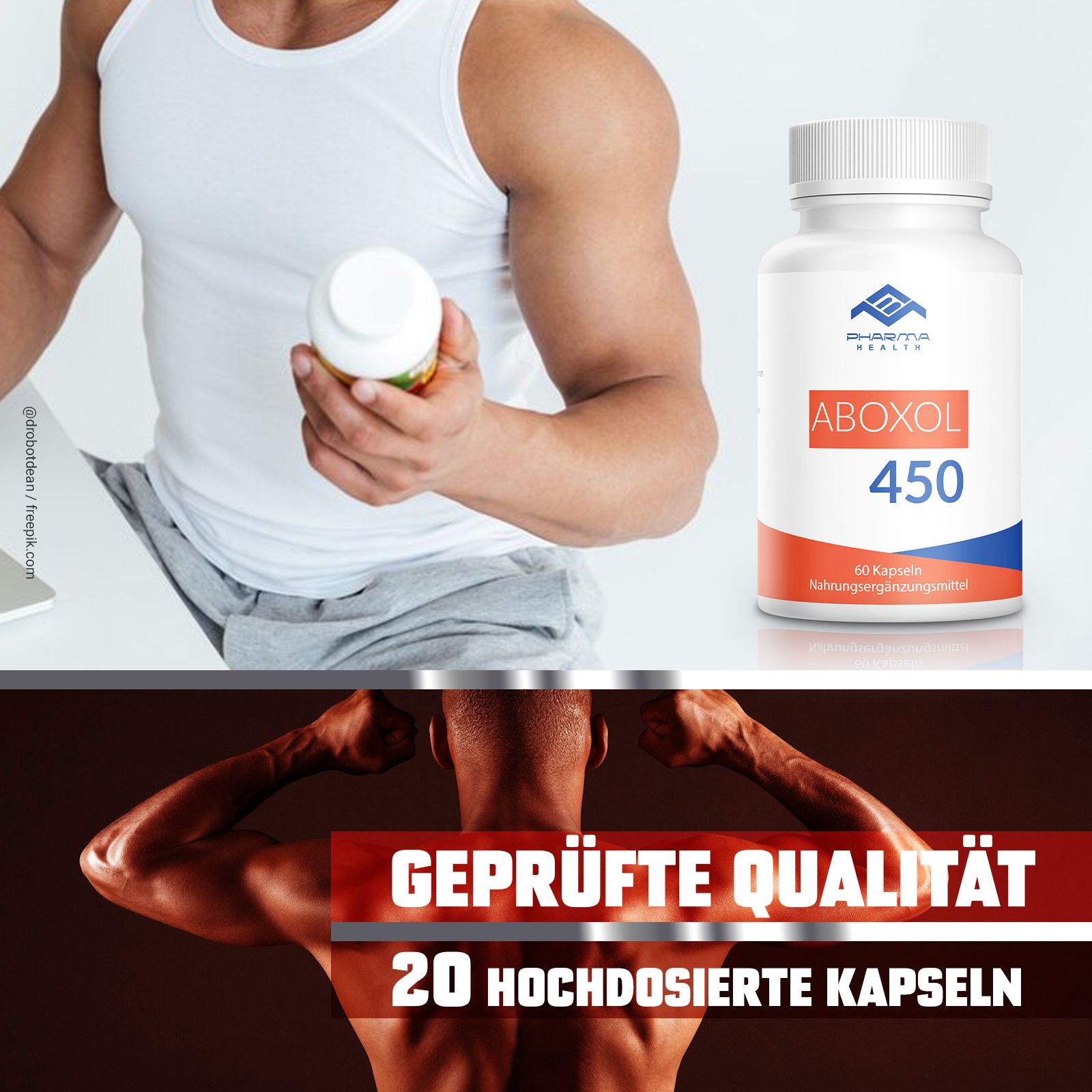 Weiße Flasche Aboxol 450. Text: Geprüfte Qualität, 20 hochdosierte Kapseln. Mann hält Flasche. Hintergrund: muskulöser Oberkörper.