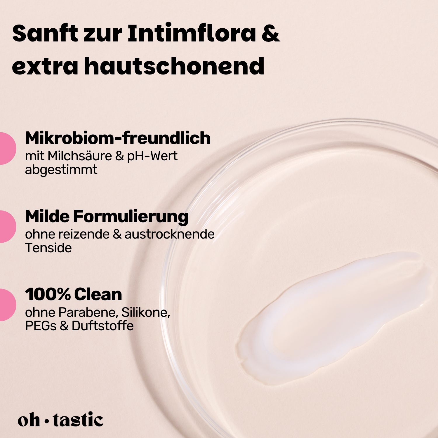 Lotion auf Glas. Text: "Mikrobiom-freundlich", "Milde Formulierung", "100% Clean". "oh.tastic"-Logo.