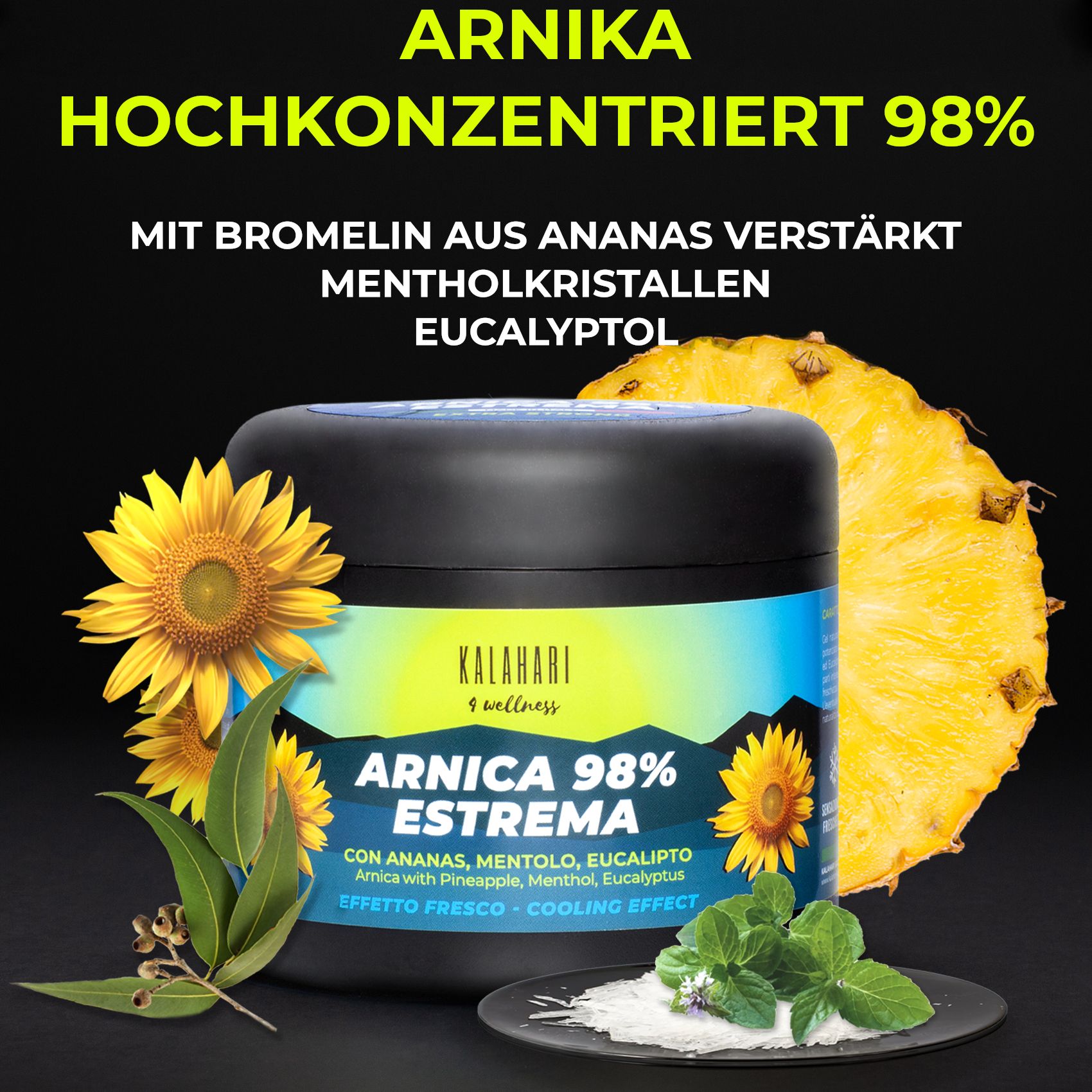 Tiegel KALAHARI Arnika 98% ESTREMA, mit Ananas, Minze und Eukalyptusblättern.