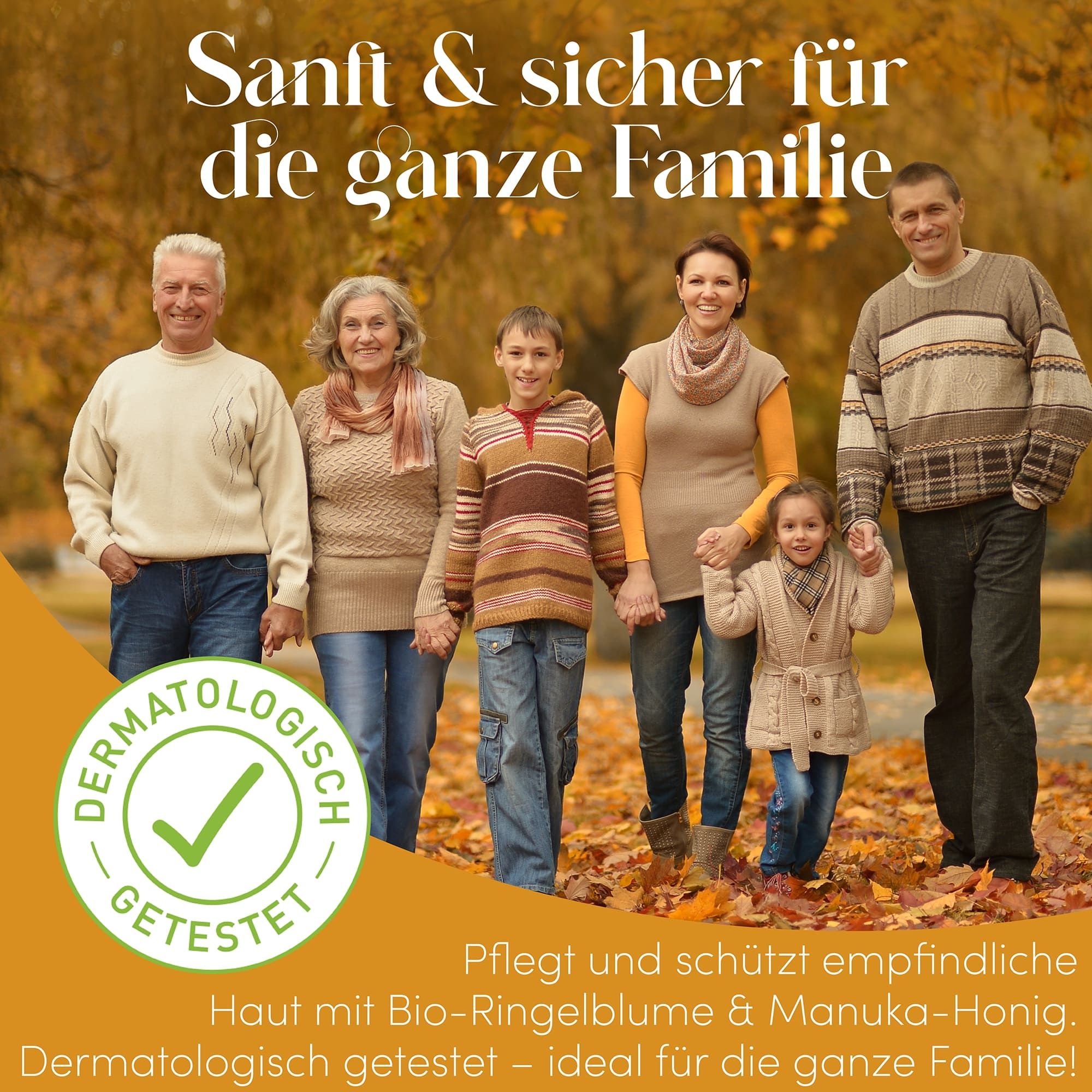 Familie im Herbst. Text: Sanft & sicher für die ganze Familie. Dermatologisch getestet. Pflegt & schützt empfindliche Haut.