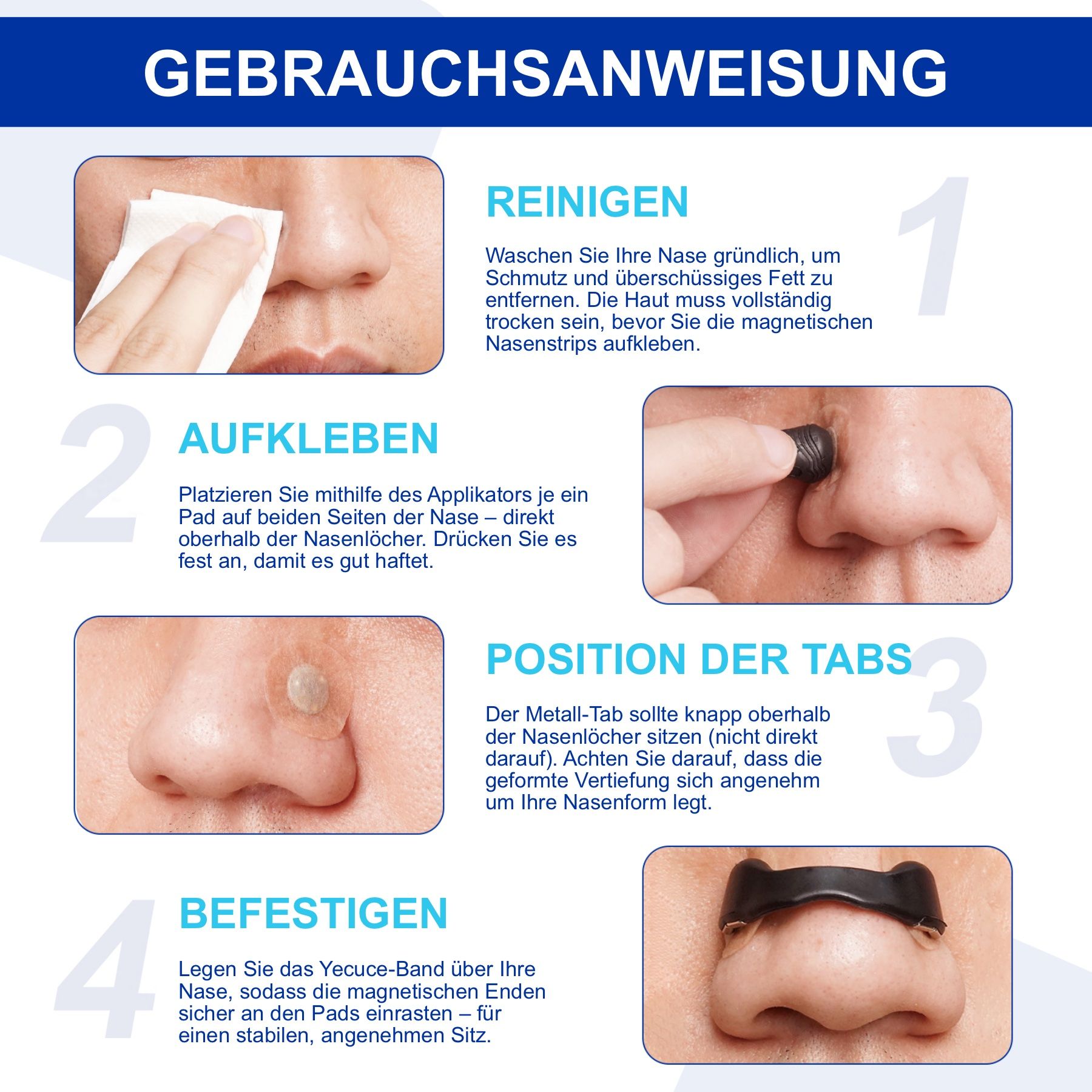 Anleitung zur Anwendung von Nasenstrips. Schritte: Reinigen, Aufkleben, Positionieren, Befestigen.
