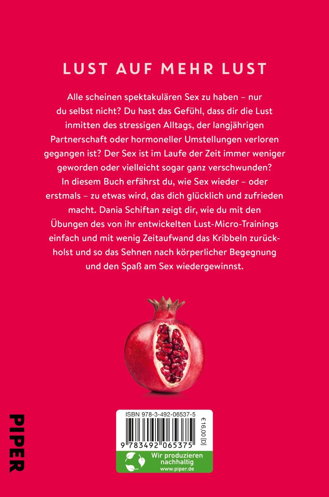 Buchrückseite mit Text über Lust und Sex. Roter Hintergrund, Granatapfel. ISBN-Code und Verlagslogo Piper.