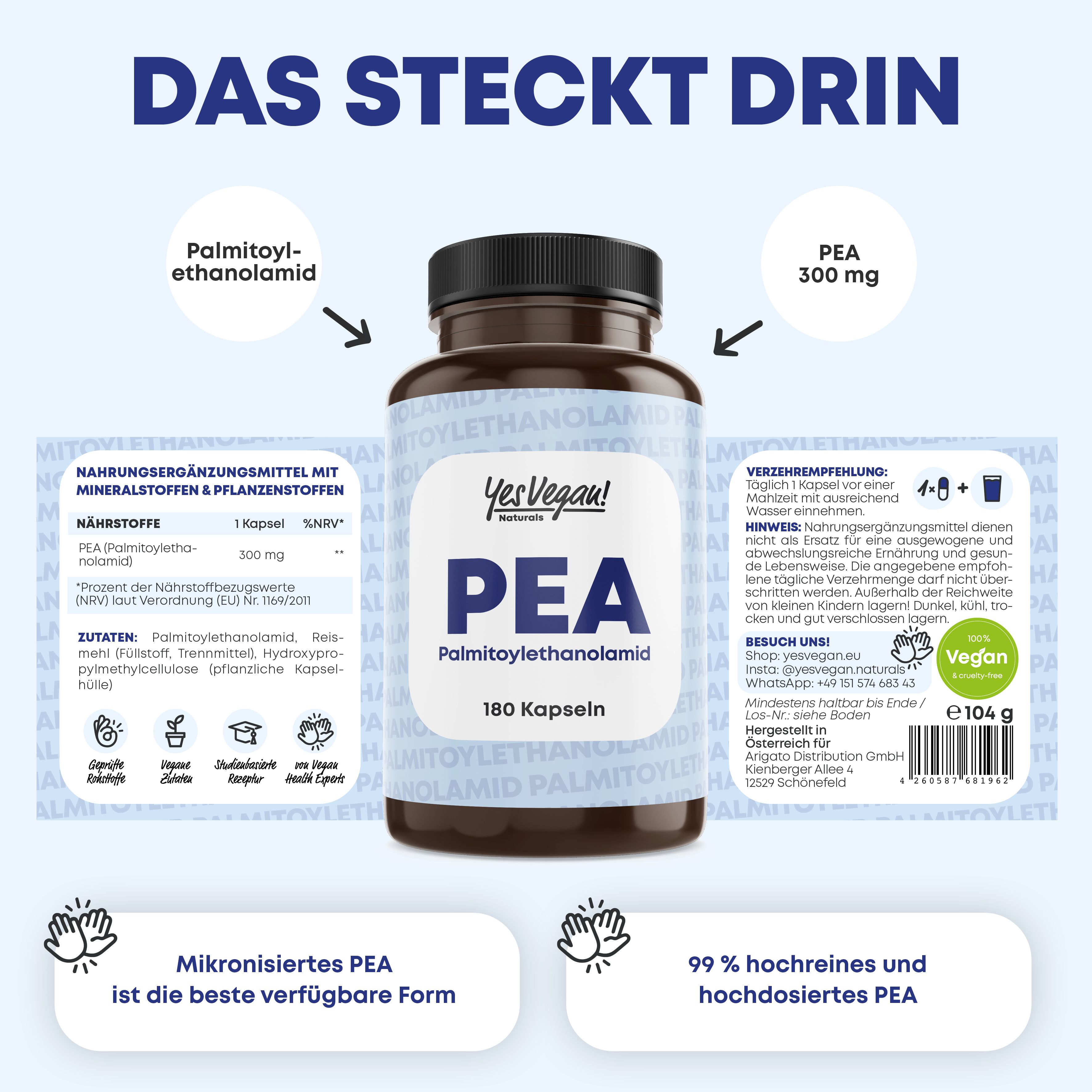 Produktflasche mit Etikett. Text: PEA Palmitoylethanolamid, 180 Kapseln. Zusätzliche Informationen und Inhaltsstoffe. Marke: YesVegan!