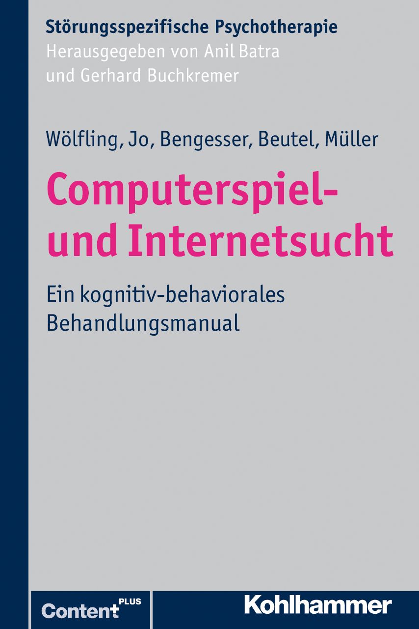Buchcover mit Titel: Computerspiel- und Internetsucht. Herausgeber: Anil Batra, Gerhard Buchkremer. Verlag: Kohlhammer.