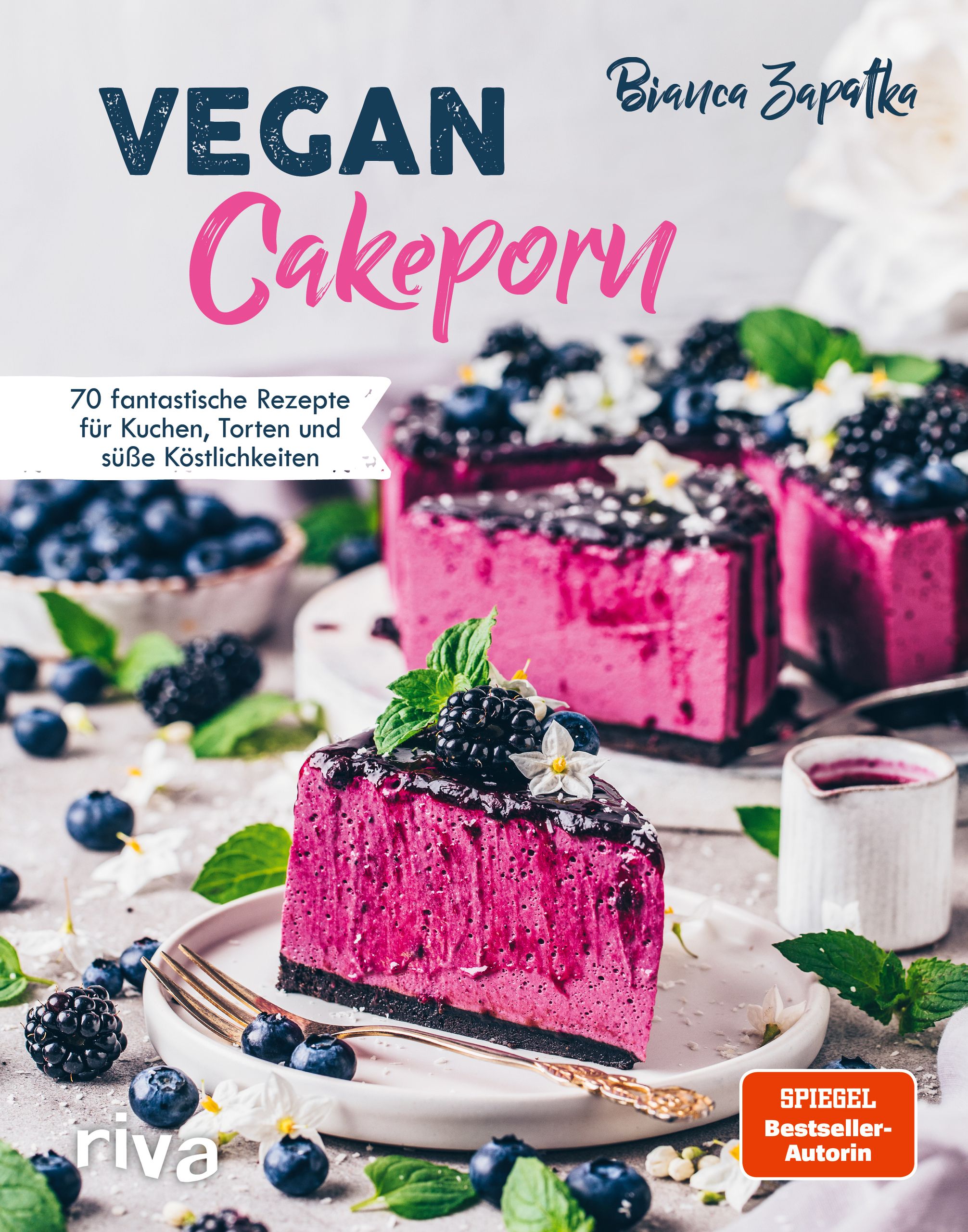 Buchcover mit Titel "Vegan Cakeporn". Autorin: Bianca Zapatka. Aufschrift: 70 Rezepte für Kuchen, Torten und süße Köstlichkeiten. Spiegel Bestseller.