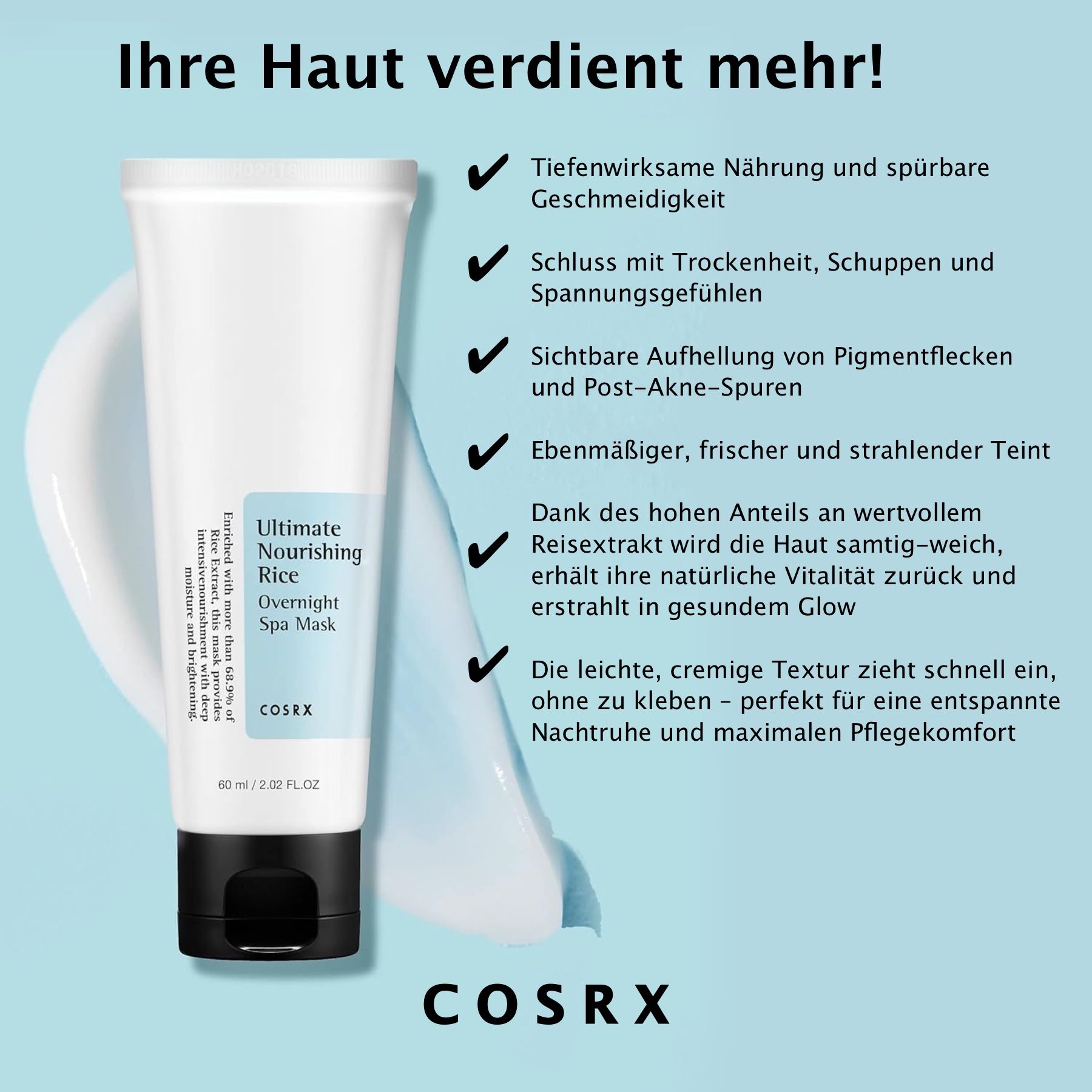 Weiße Tube mit schwarzem Deckel. Aufschrift: Ultimate Nourishing Rice Overnight Spa Mask. Marke: COSRX. Text: Vorteile des Produkts.