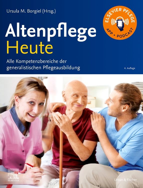 Buchcover: "Altenpflege Heute". Titel in Weiß und Gelb auf blauem Hintergrund. Personen im Bild: Pflegekräfte und ein älterer Mann.