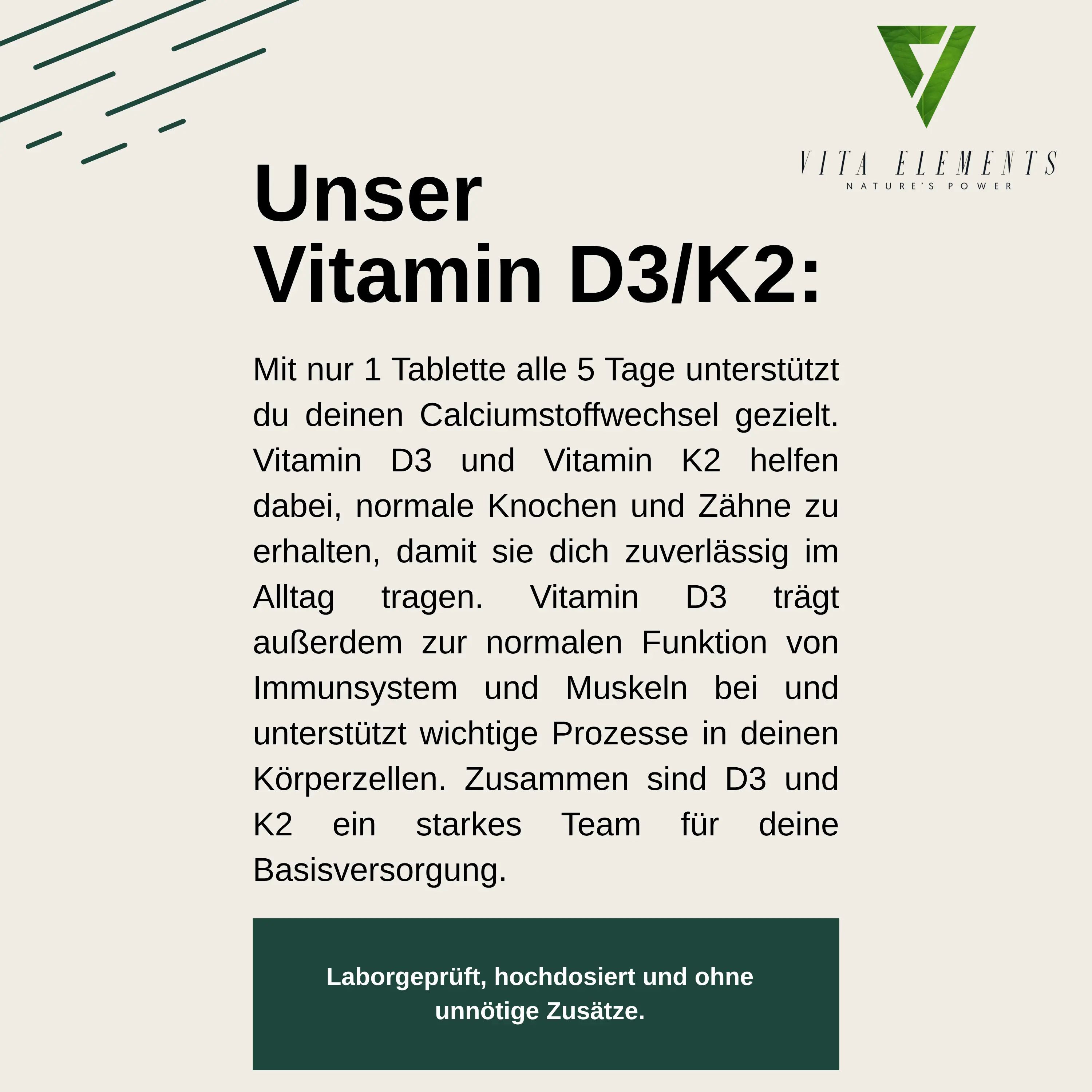 Informationen über Vita Elements Vitamin D3/K2: Unterstützt Knochen, Zähne und Immunsystem. Laborgeprüft.