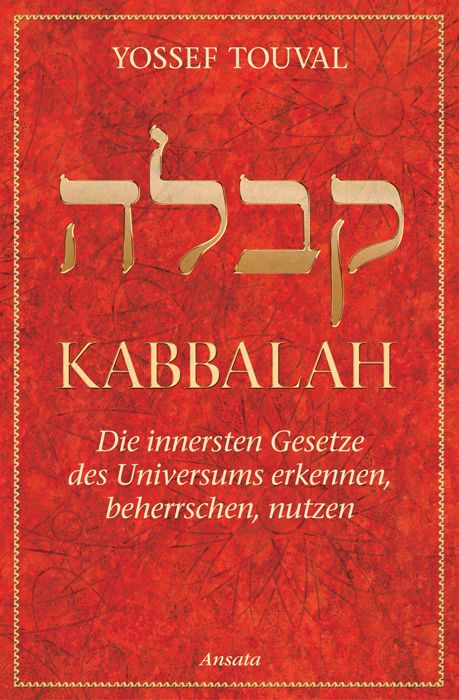 Buchcover mit Titel „Kabbalah“ in goldenen Buchstaben. Autor: Yossef Touval. Roter Hintergrund mit Text in Deutsch.