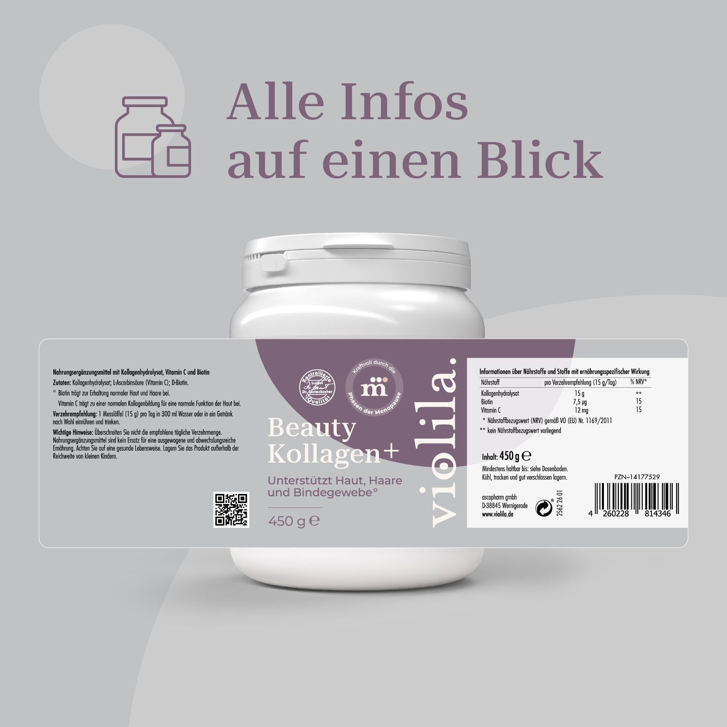 Weiße Dose mit lila Etikett, Aufschrift: Beauty Kollagen+, 450g. Etikett mit Nährwertangaben.