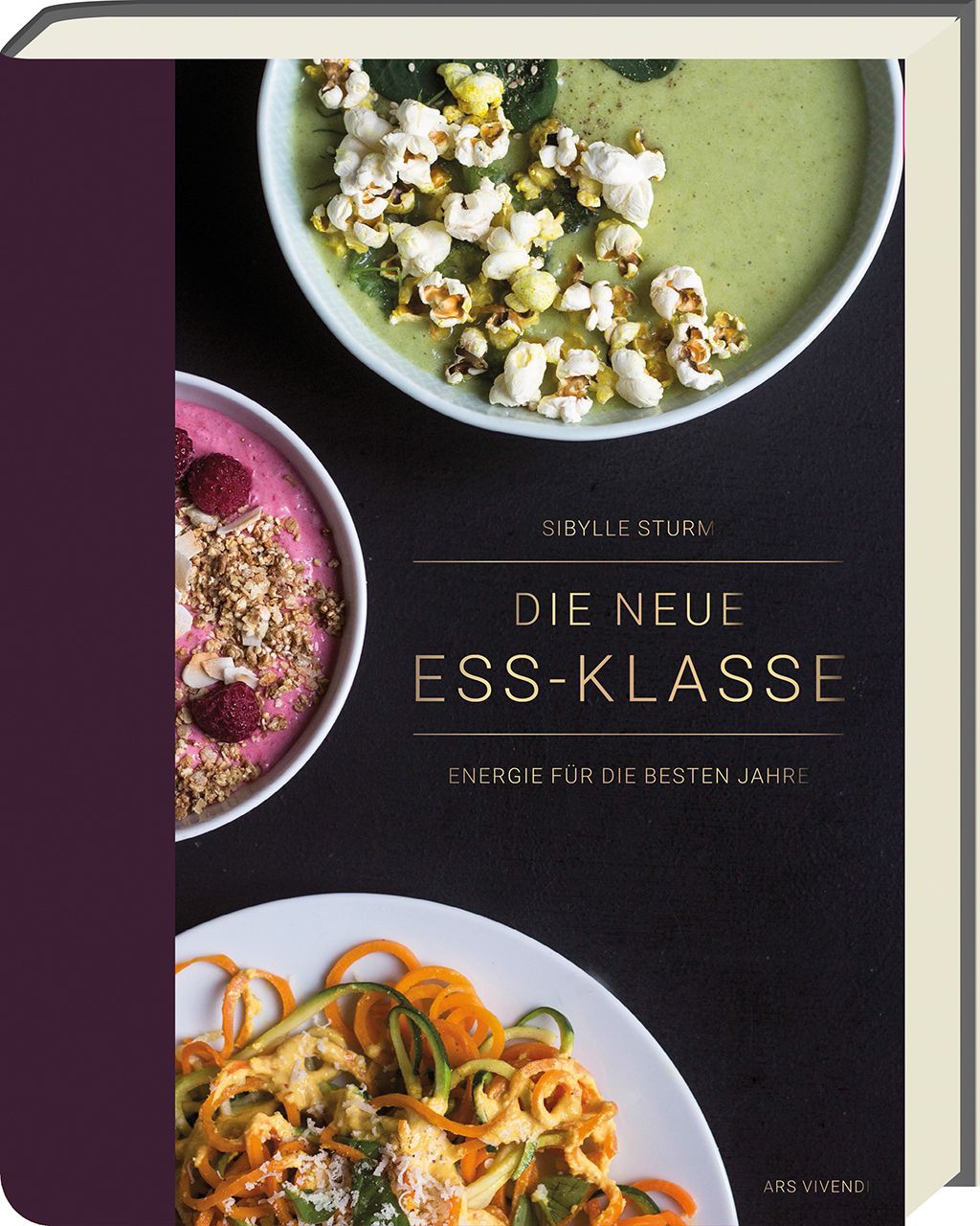 Buchcover mit drei Gerichten: Suppe, Smoothie, Nudeln. Titel: Die neue Ess-Klasse. Autor: Sibylle Sturm. Verlag: Ars Vivendi.