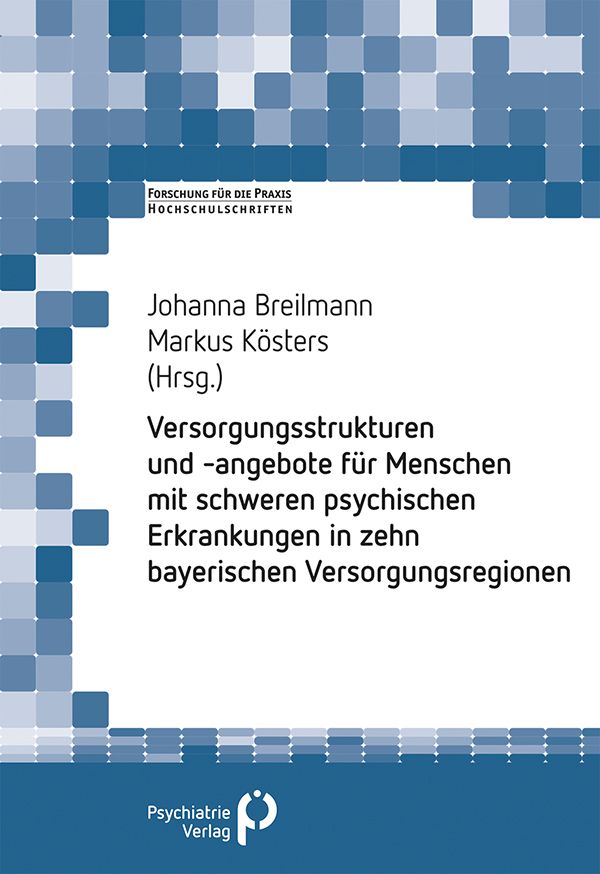 Buchcover: "Versorgungsstrukturen..." von Johanna Breilmann und Markus Kösters. Titel in Deutsch. Logo Psychiatrie Verlag.