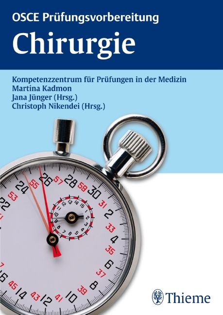 Buchcover mit Titel "OSCE Prüfungsvorbereitung Chirurgie". Darunter Autorennamen und ein Stoppuhr-Motiv. Logo Thieme.