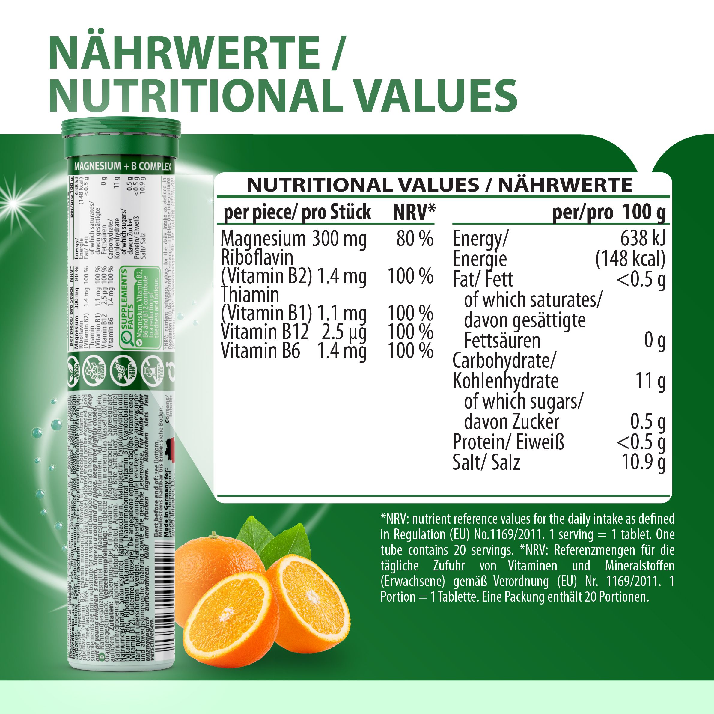 Nährwerttabelle von EVÄM Magnesium + B-Komplex. Enthält Magnesium, Riboflavin, Thiamin, Vitamin B12, Vitamin B6. Mit Orangengeschmack. 20 Brausetabletten.