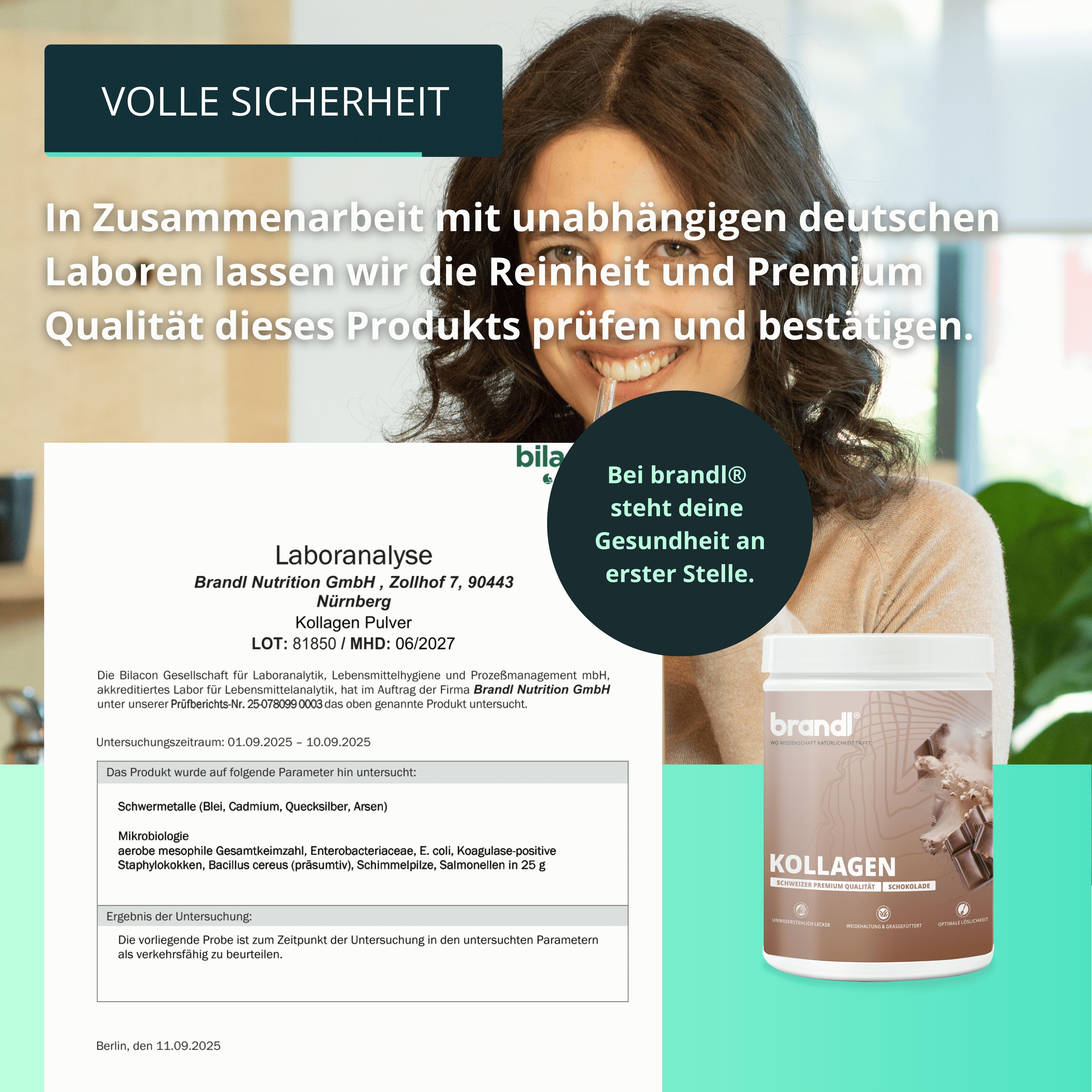 Behälter mit Kollagen Pulver. Text: Brandl Kollagen. Laboranalyse-Zertifikat. Frau lächelt.