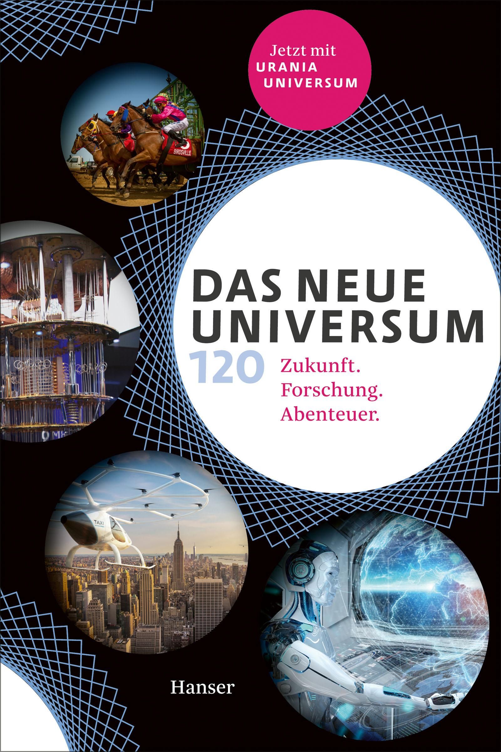 Buchcover von "Das neue Universum 120". Titel in Großbuchstaben, Illustrationen von Pferderennen, Stadt, Roboter und wissenschaftlichen Szenen.