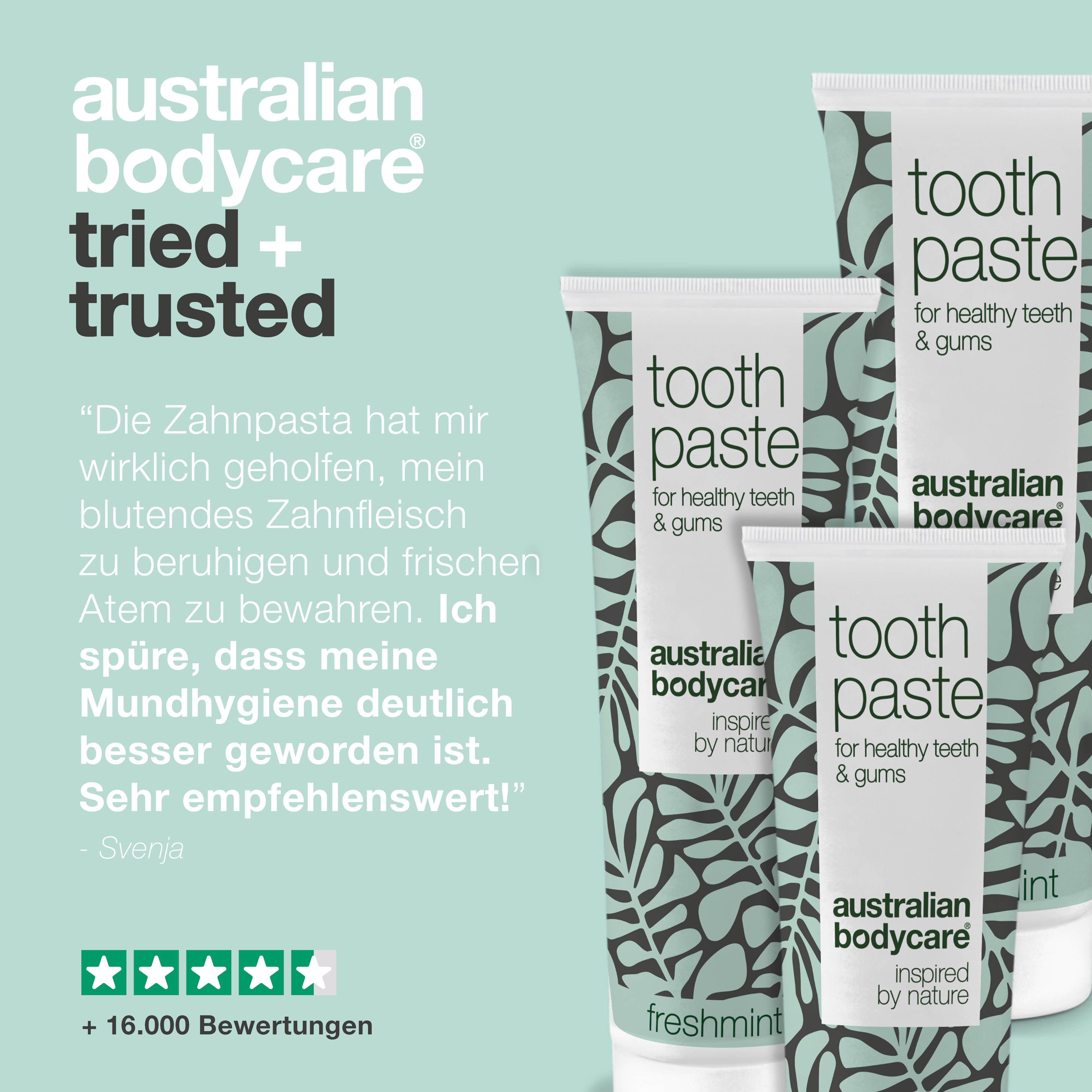 Zahnpasta-Tuben und Kundenbewertungen. Text: Australian Bodycare tried + trusted.