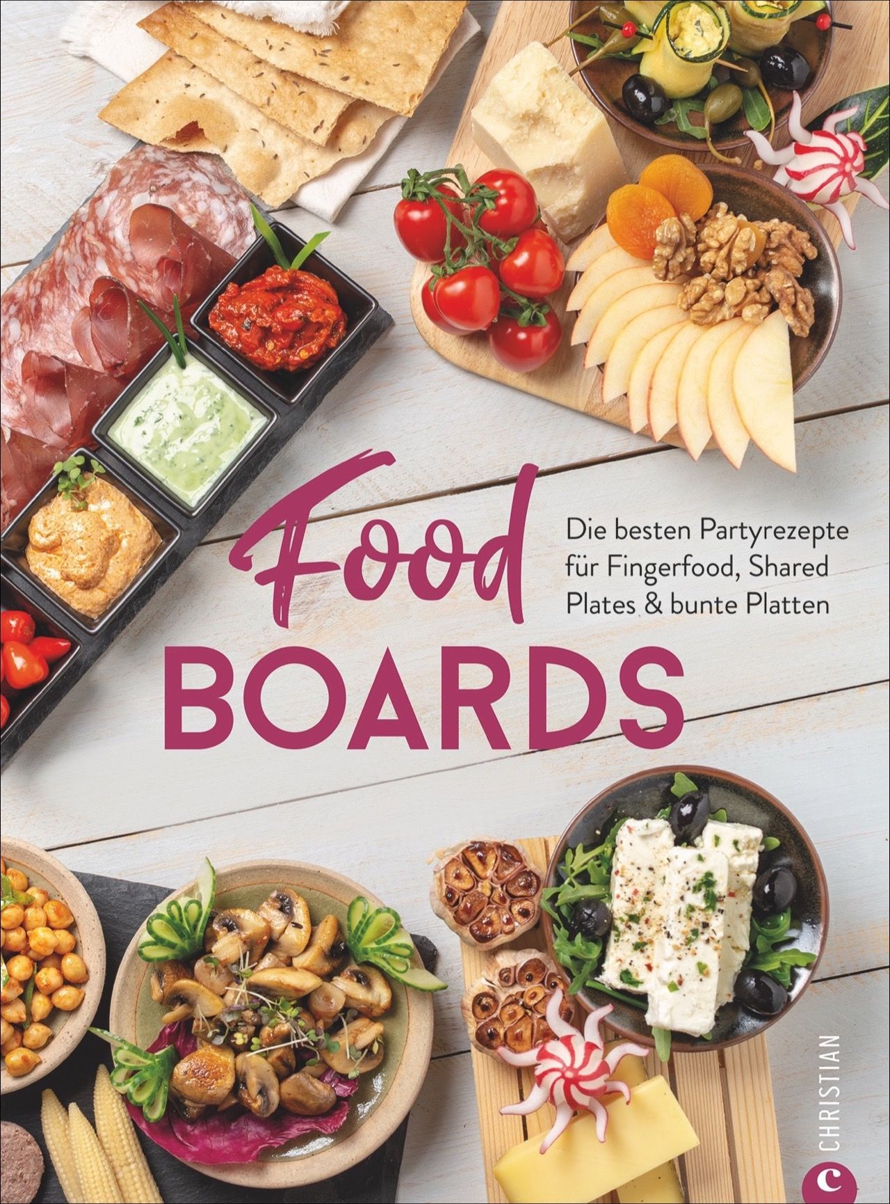 Buchcover mit dem Titel "Food Boards". Auf dem Tisch sind verschiedene Speisen angerichtet.