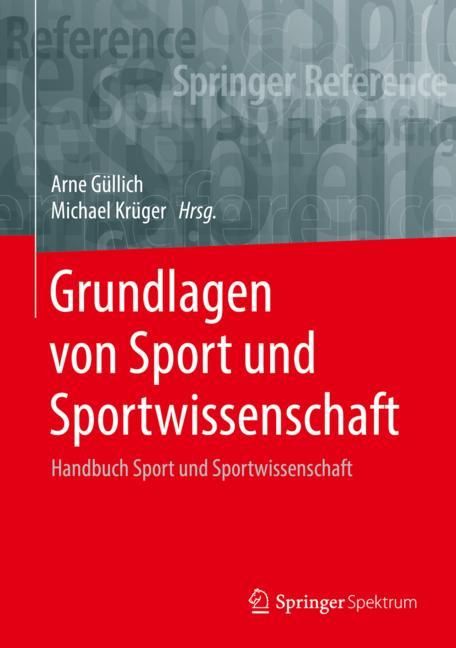 Buchcover: Grundlagen von Sport und Sportwissenschaft. Autoren: Arne Güllich, Michael Krüger. Verlag: Springer Spektrum. Roter Hintergrund.