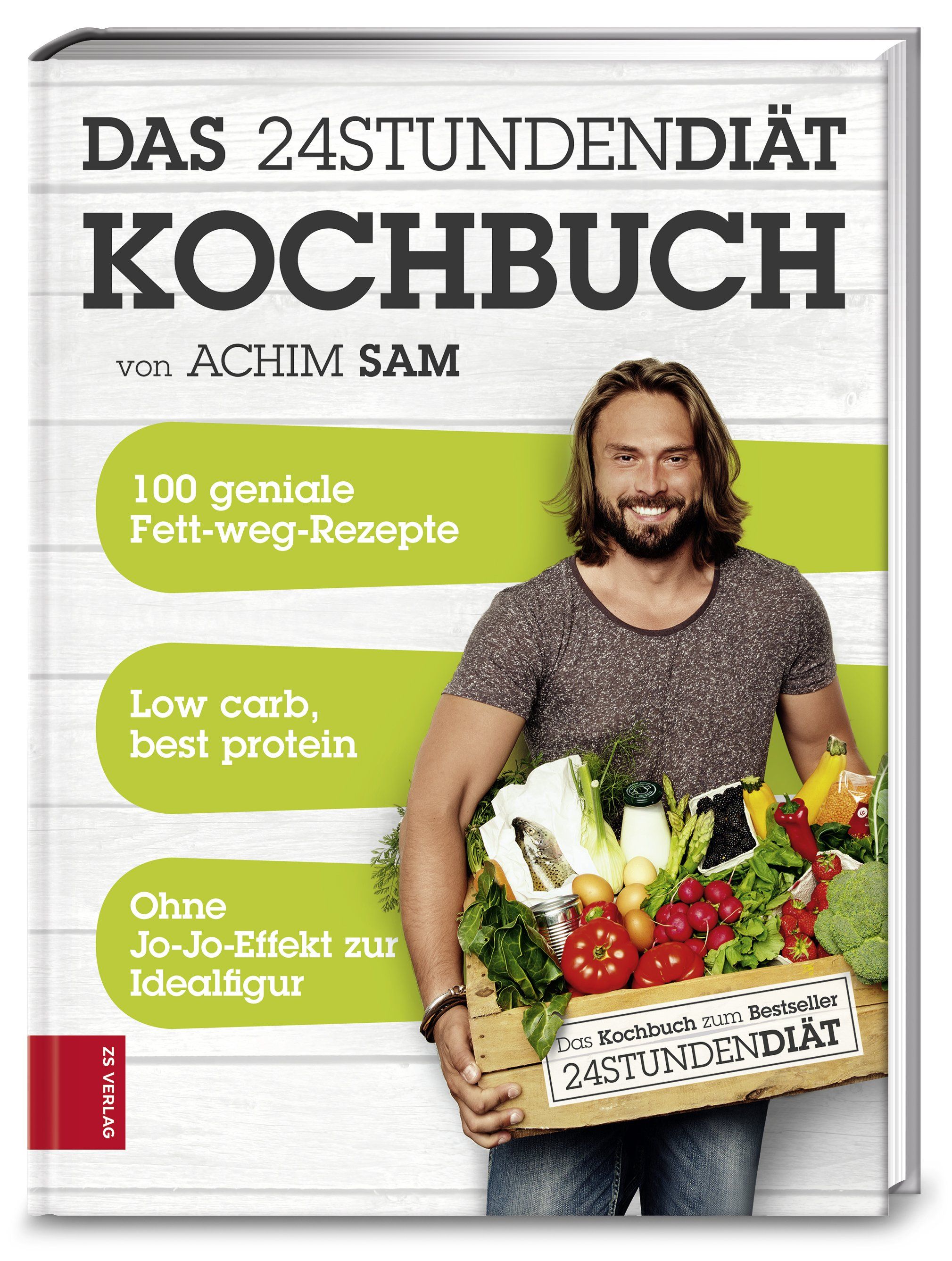 Buchcover: „Das 24StundenDiät Kochbuch“ von Achim Sam. Mann mit Korb voller Gemüse. Text: 100 Fett-weg-Rezepte, Low carb, best protein, Ohne Jo-Jo-Effekt.