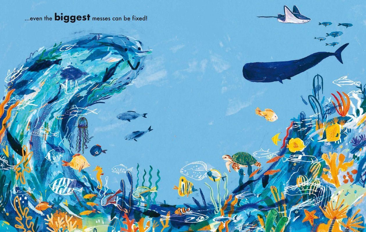 Buchillustration: Unterwasserwelt mit Fischen, Walen und einer blauen Welle. Text: "...even the biggest messes can be fixed!"