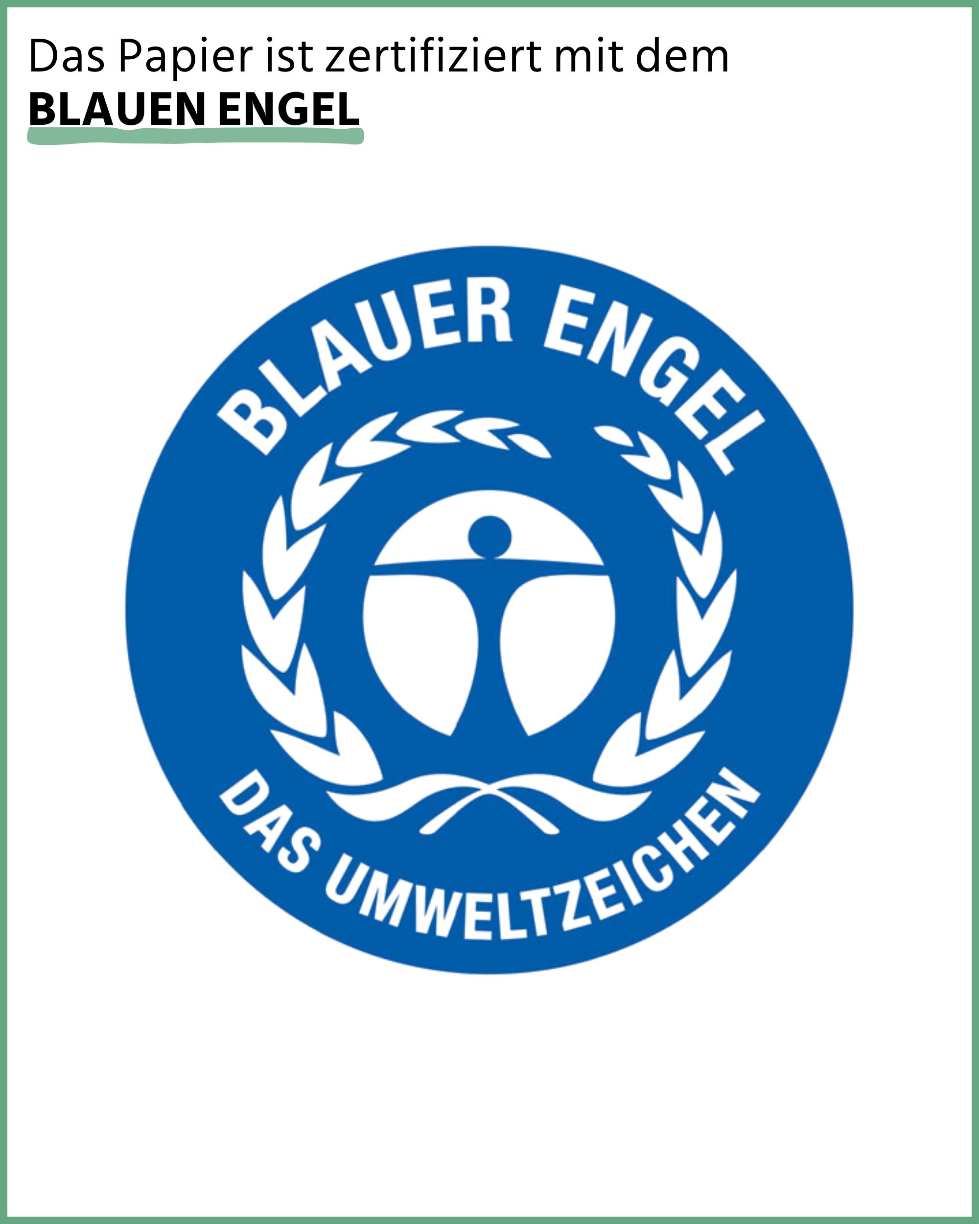 Blauer Engel Zertifizierung. Blaues Logo mit Person und Lorbeerkranz. Text: Das Umweltzeichen.