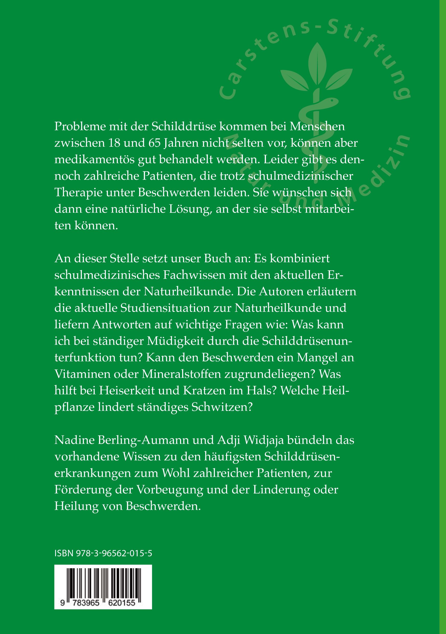 Buchrückseite: Schilddrüsenerkrankungen. Text, Autoren, ISBN, grüner Hintergrund, Carstens-Stiftung.
