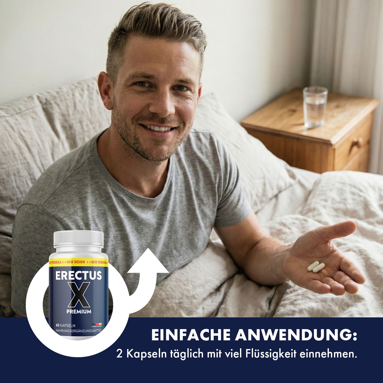Mann im Bett hält Erectus X Premium Kapseln und zwei Kapseln in der Hand. Einfache Anwendung: 2 Kapseln täglich.